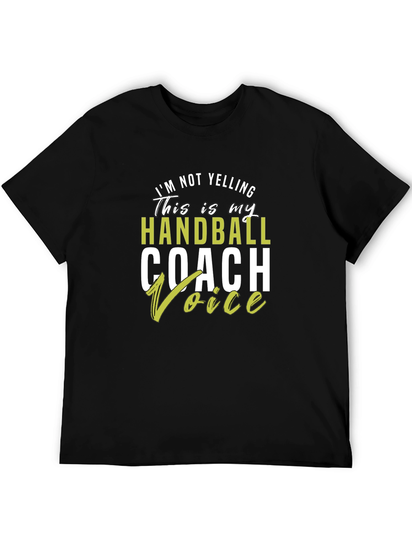 Handball Coach Voice T-Shirt - Novelty Gift Tee