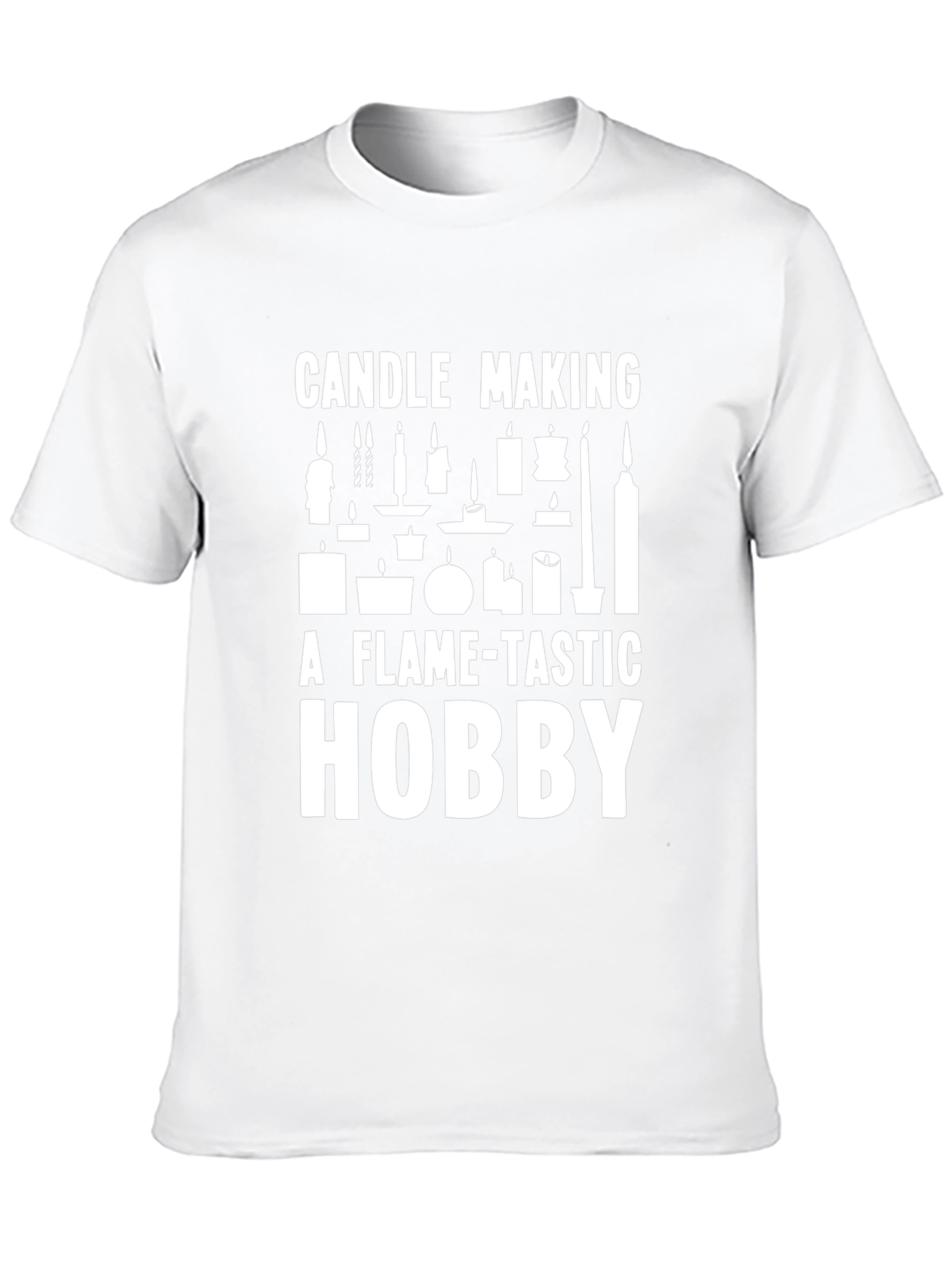 Candle Making Hobby T-Shirt - Flame-tastic Design