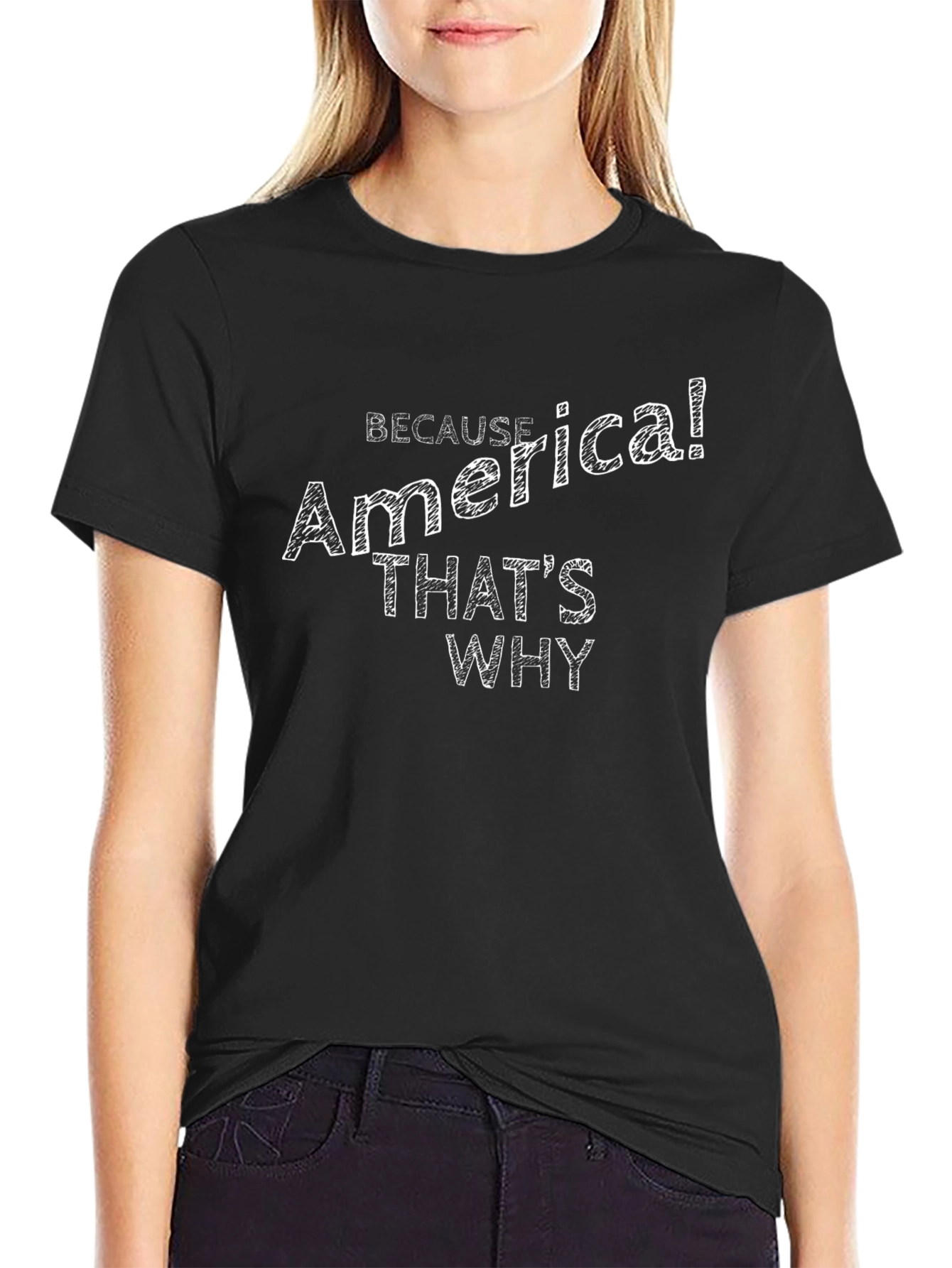 America! Thats Why - Patriotic T-Shirt
