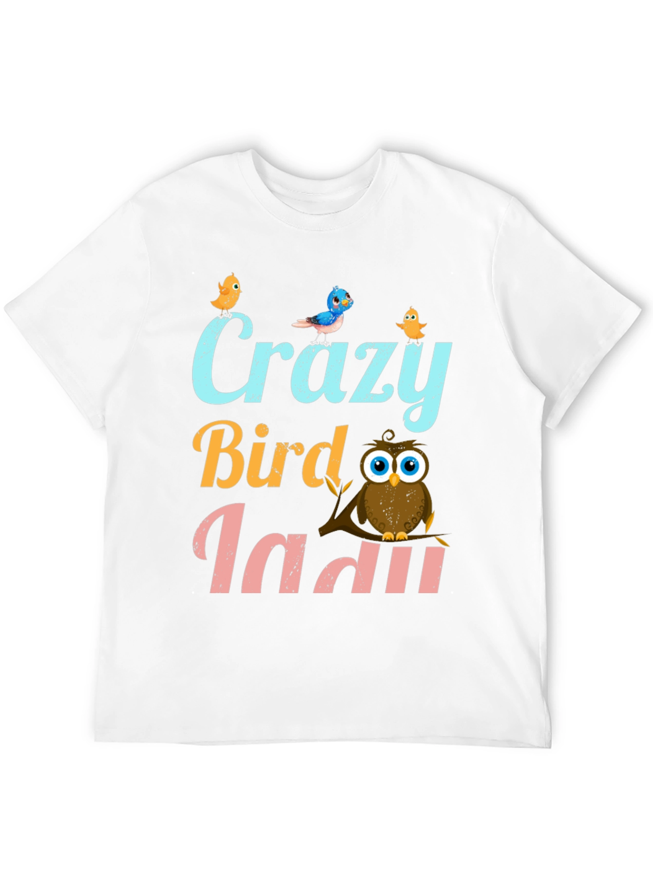 Crazy Bird Lady T-Shirt Cute Owl Design