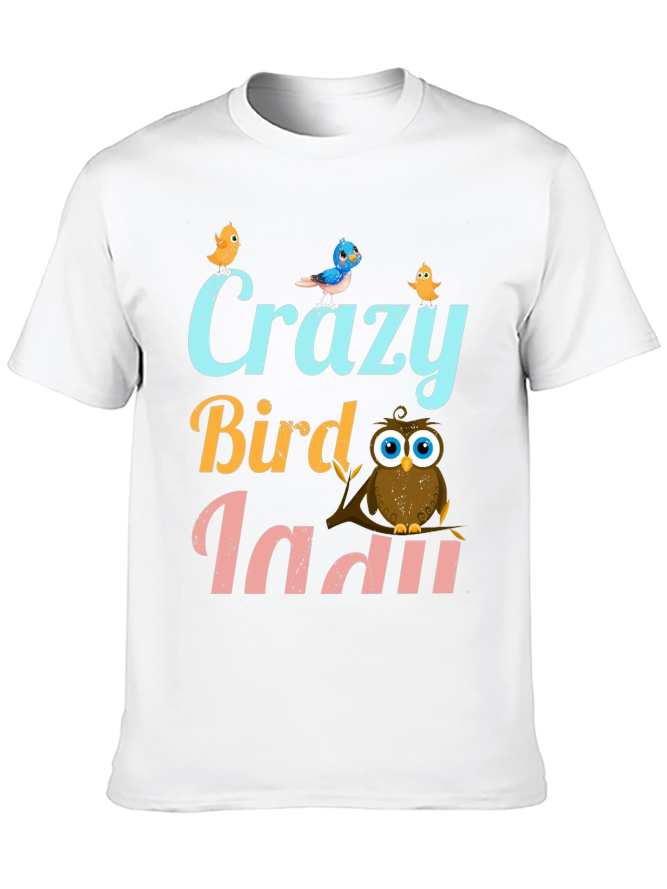 Crazy Bird Lady T-Shirt Cute Owl Design