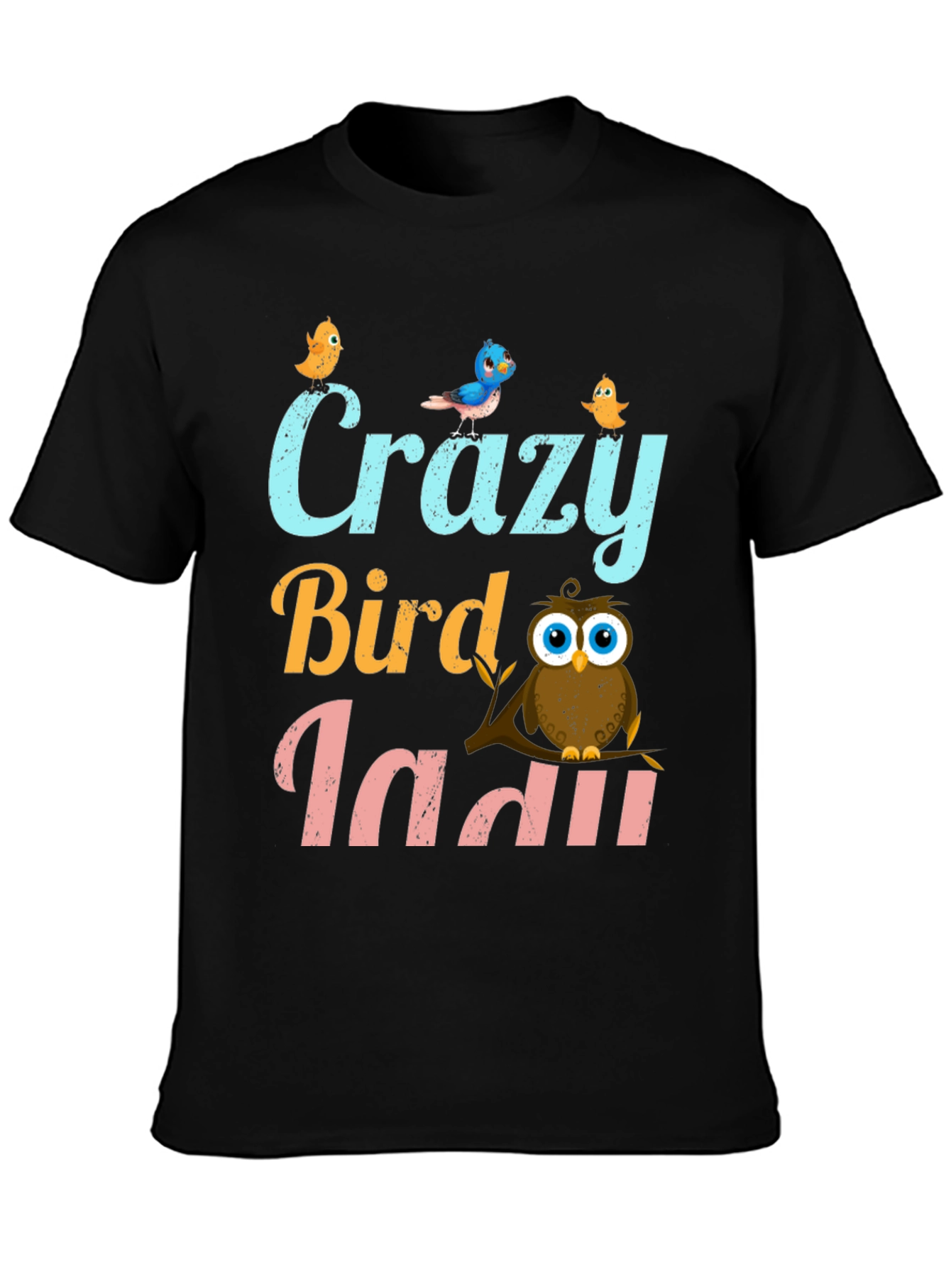 Crazy Bird Lady T-Shirt Cute Owl Design