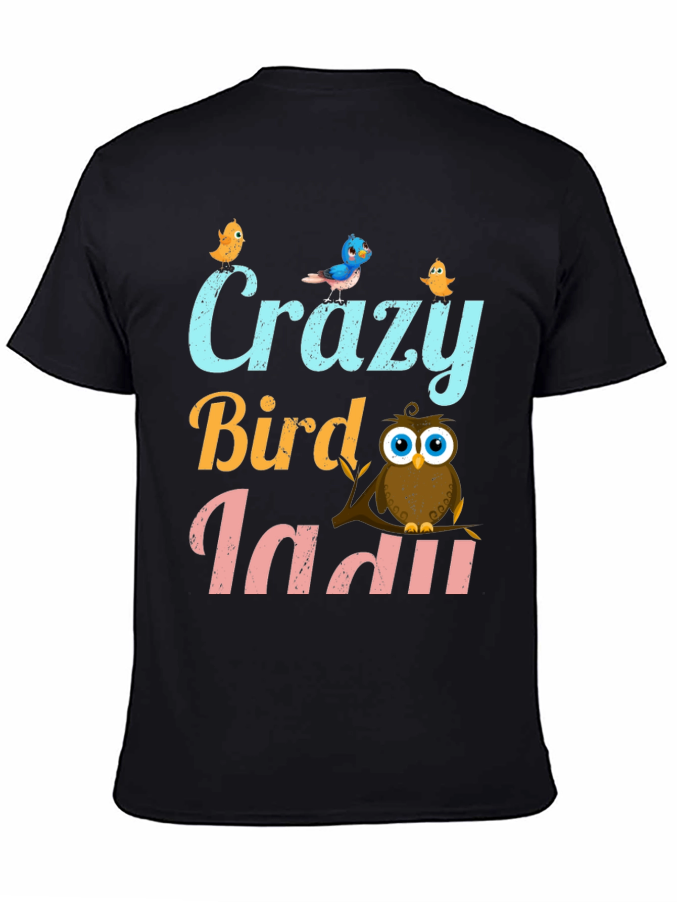 Crazy Bird Lady T-Shirt Cute Owl Design
