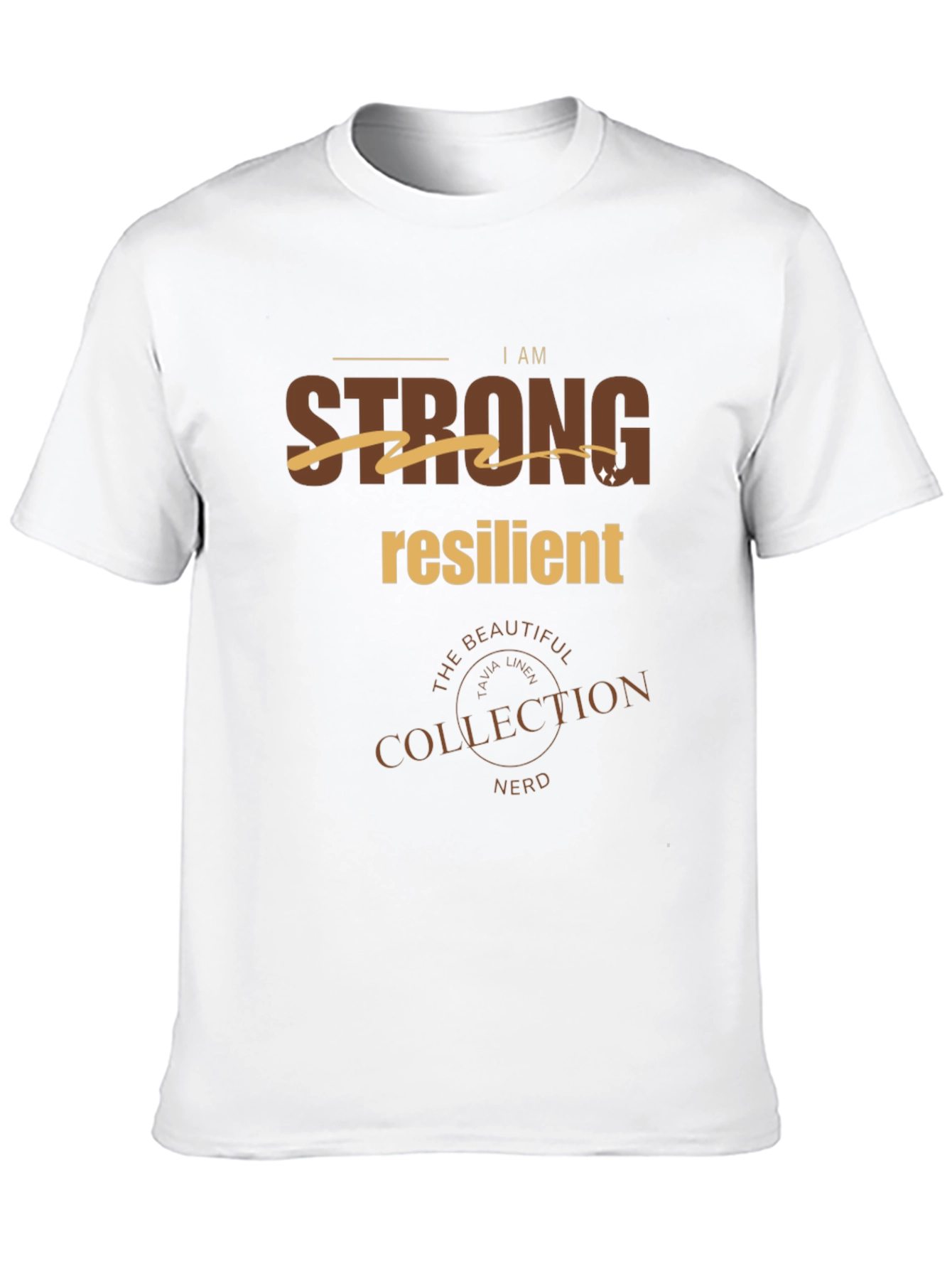 I Am Strong Resilient Graphic Tee