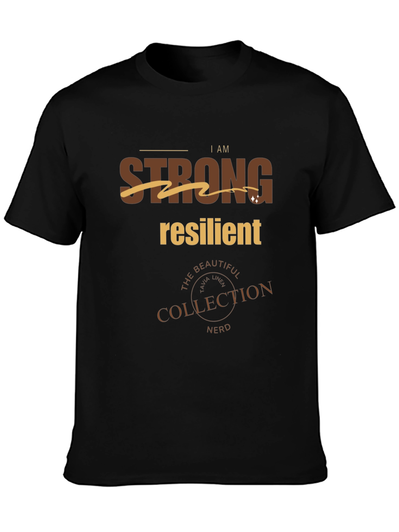 I Am Strong Resilient Graphic Tee