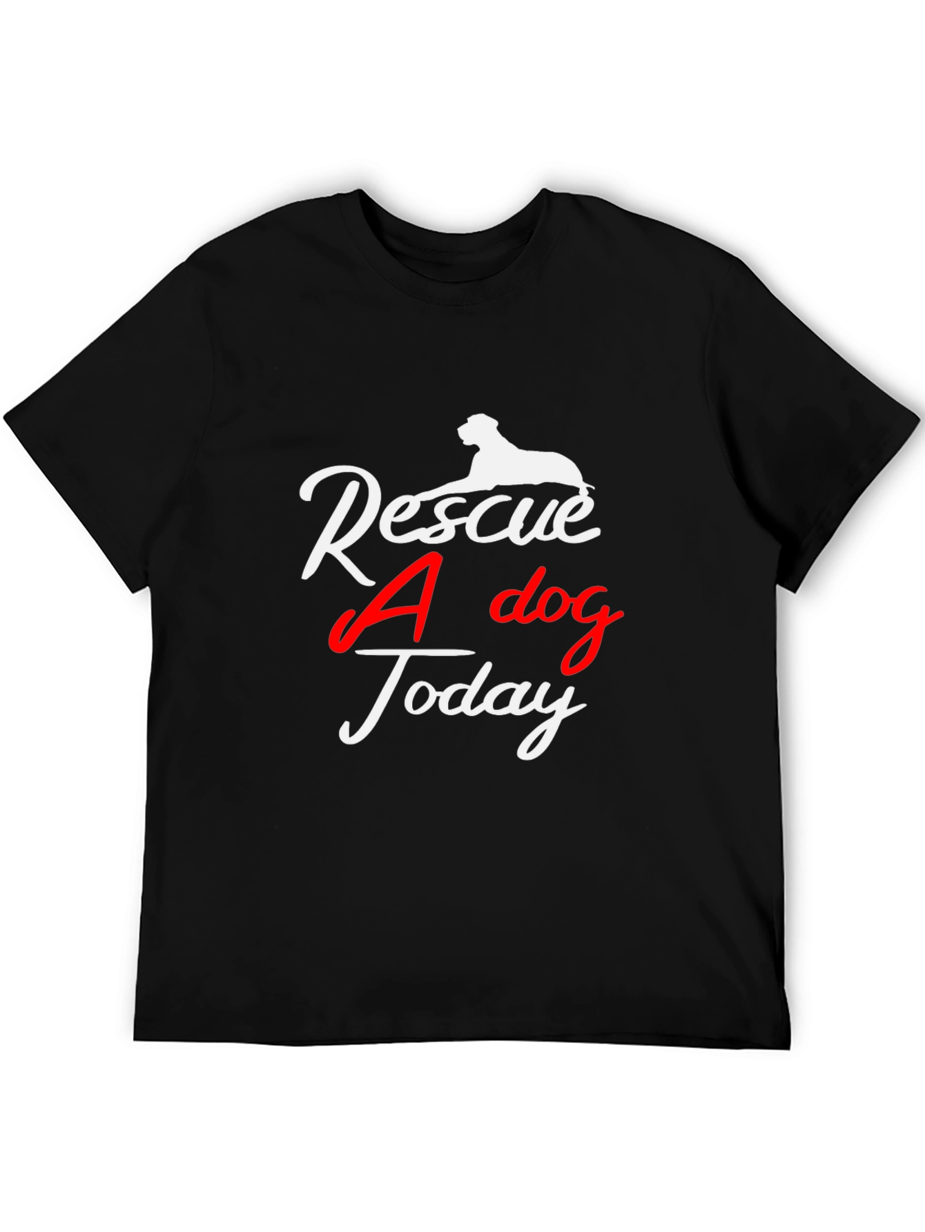 Rescue A Dog Today T-Shirt -  Unisex
