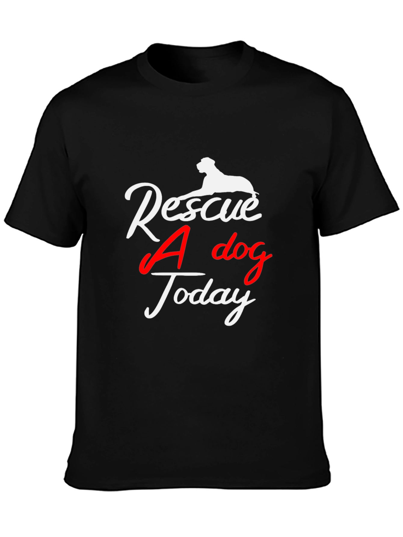 Rescue A Dog Today T-Shirt -  Unisex