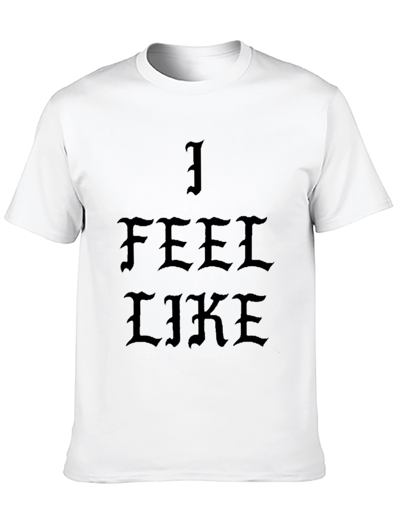 I Feel Like Graphic T-Shirt - Black