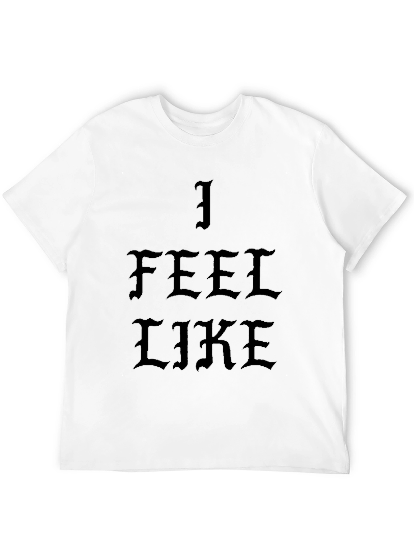 I Feel Like Graphic T-Shirt - Black