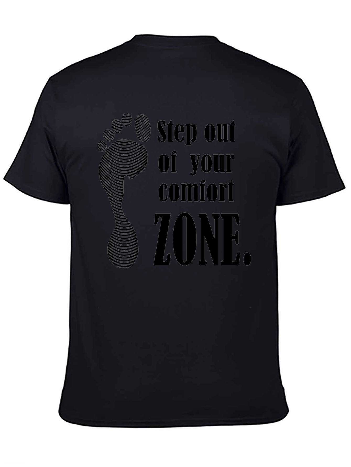 Step Out Comfort Zone Graphic Tee - Black