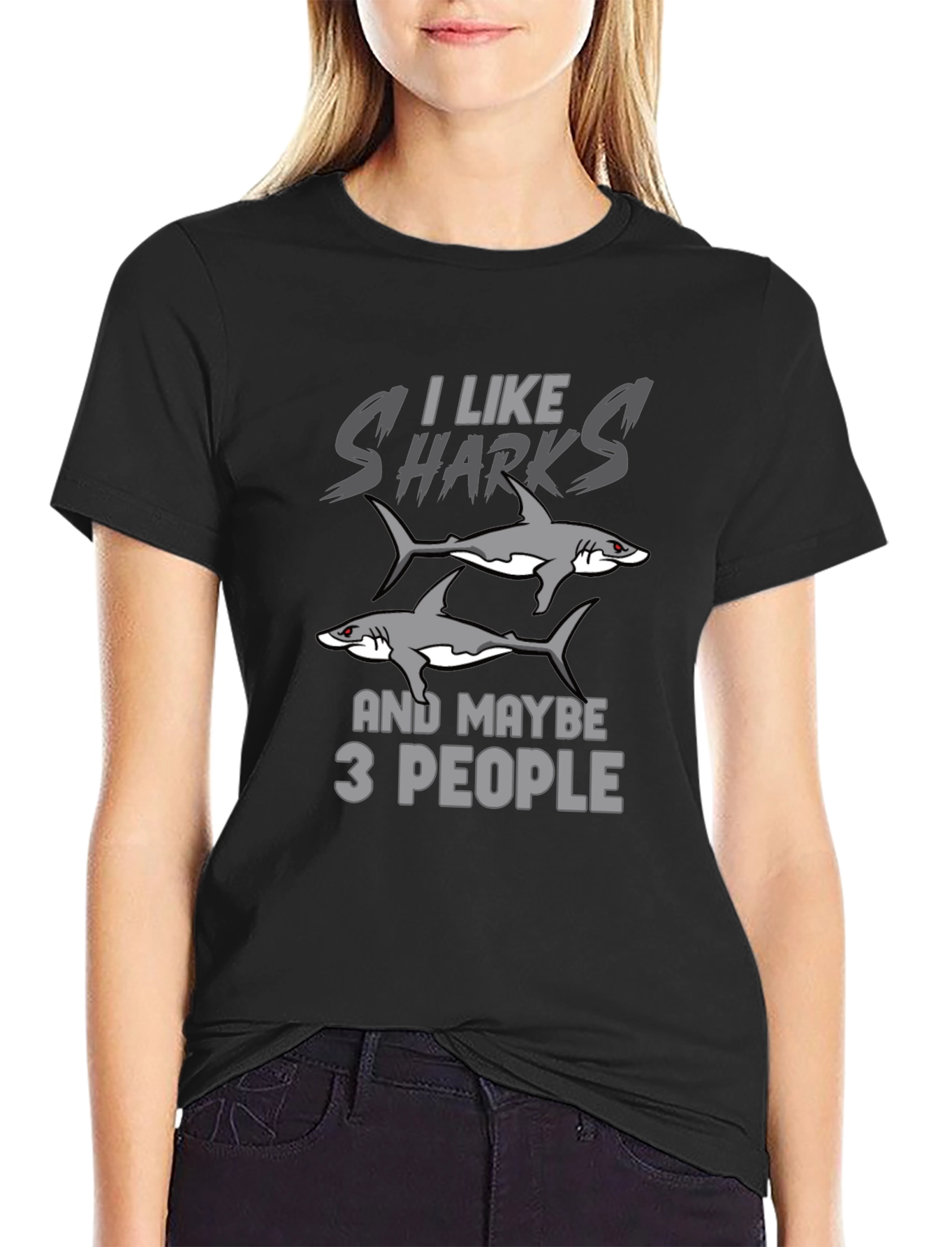 I Like Sharks and Maybe 3 People Black T-Shirt