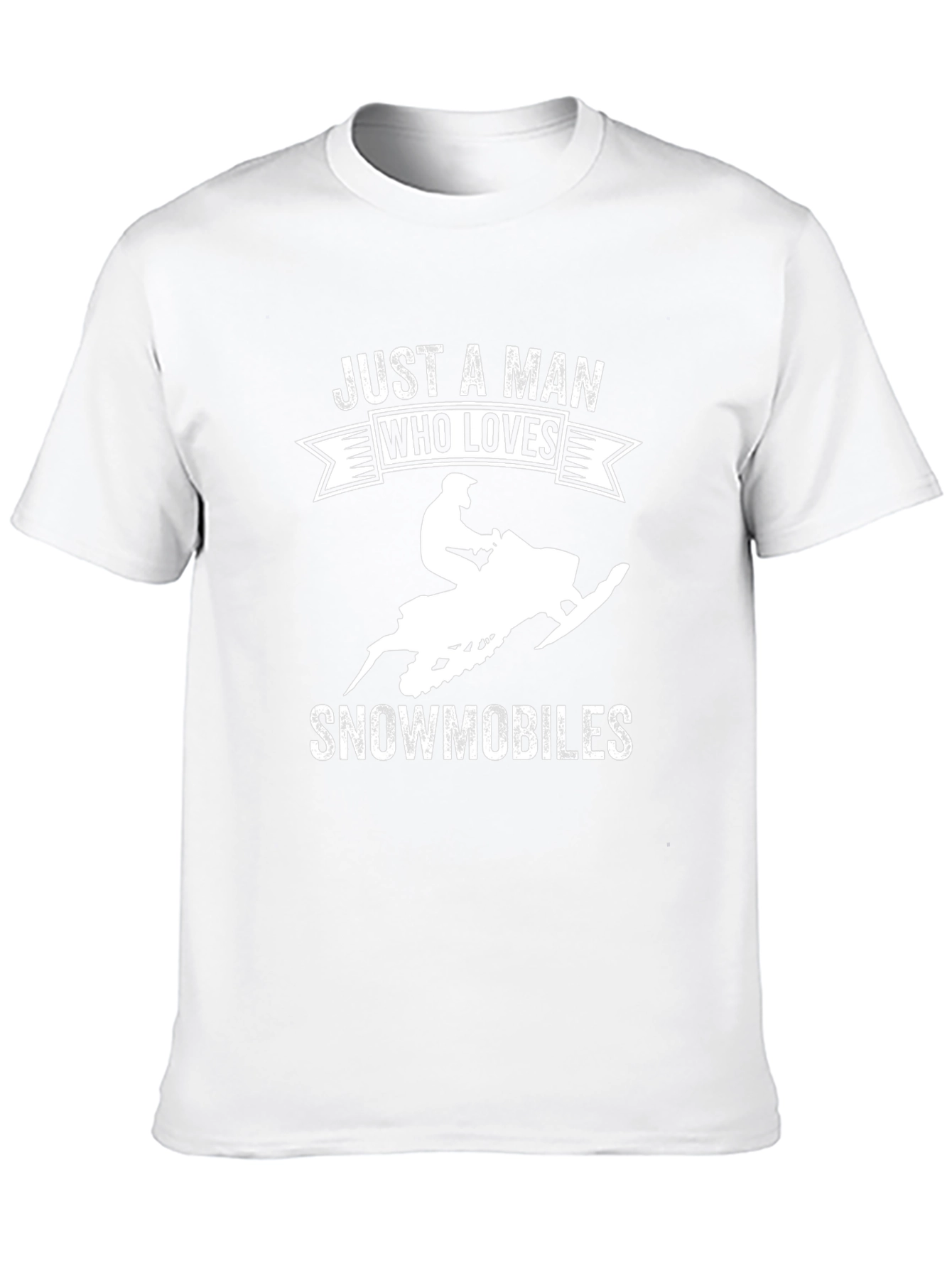 Mens Just A Man Who Loves Snowmobiles T-Shirt