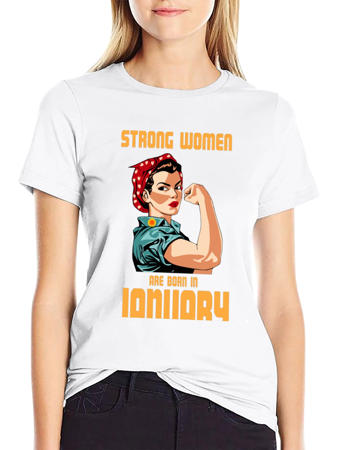 Strong Women January Birthday T-Shirt