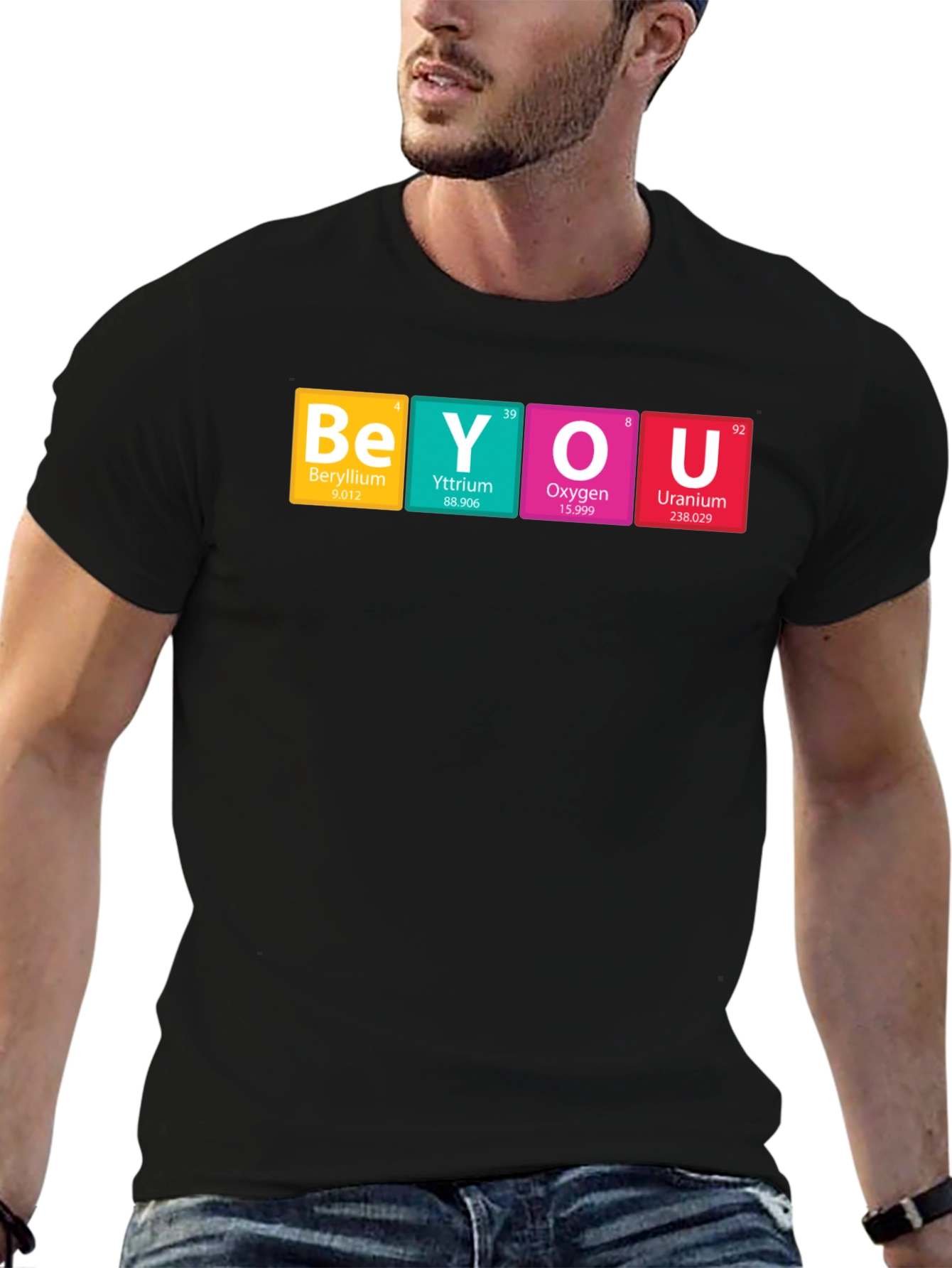 Be You Periodic Table T-Shirt - Science Tee