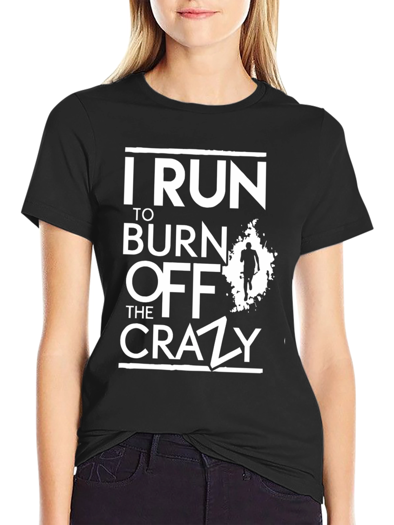 I Run To Burn Off The Crazy T-Shirt