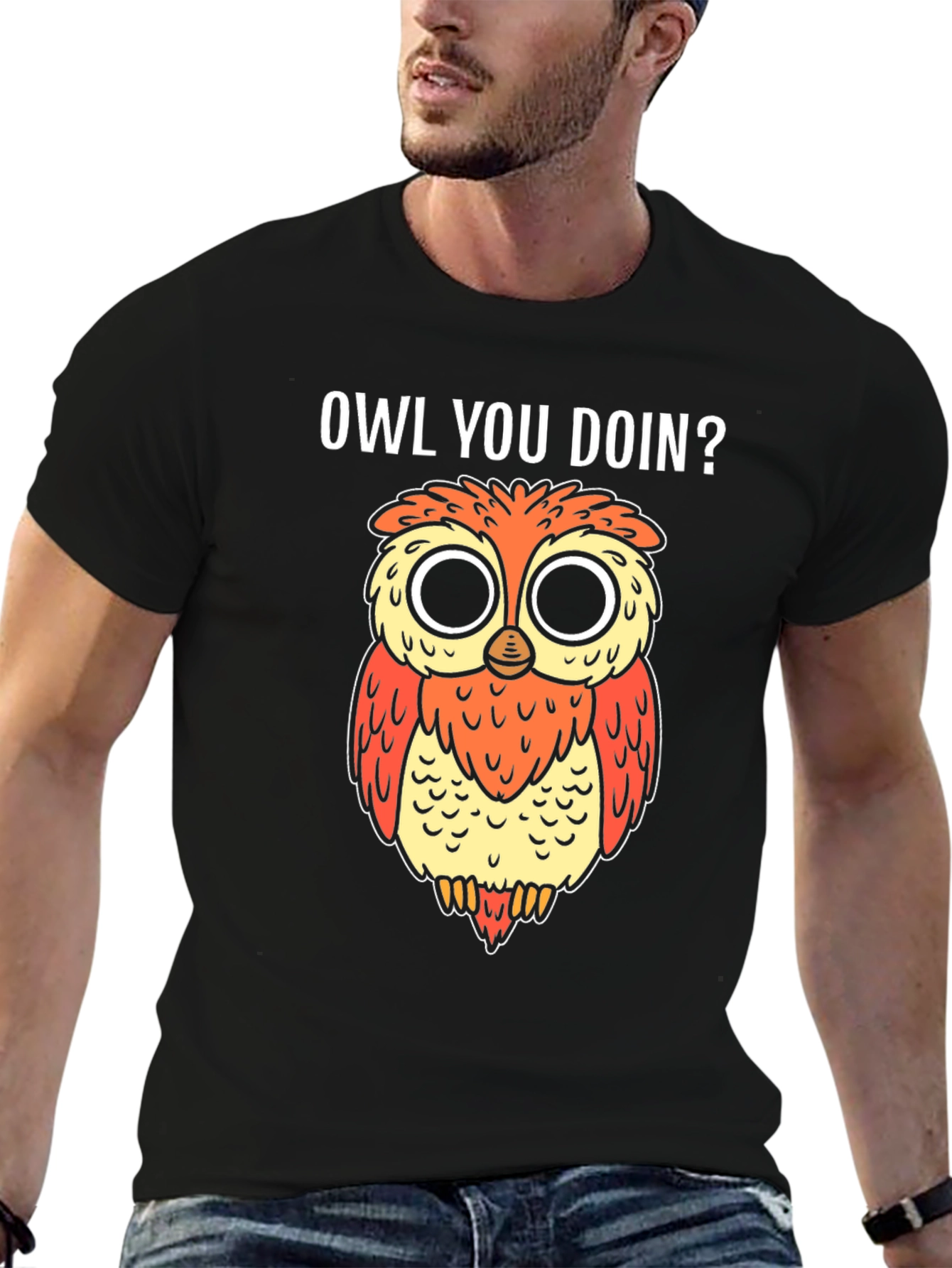 Owl You Doin T-Shirt - Funny Graphic Tee