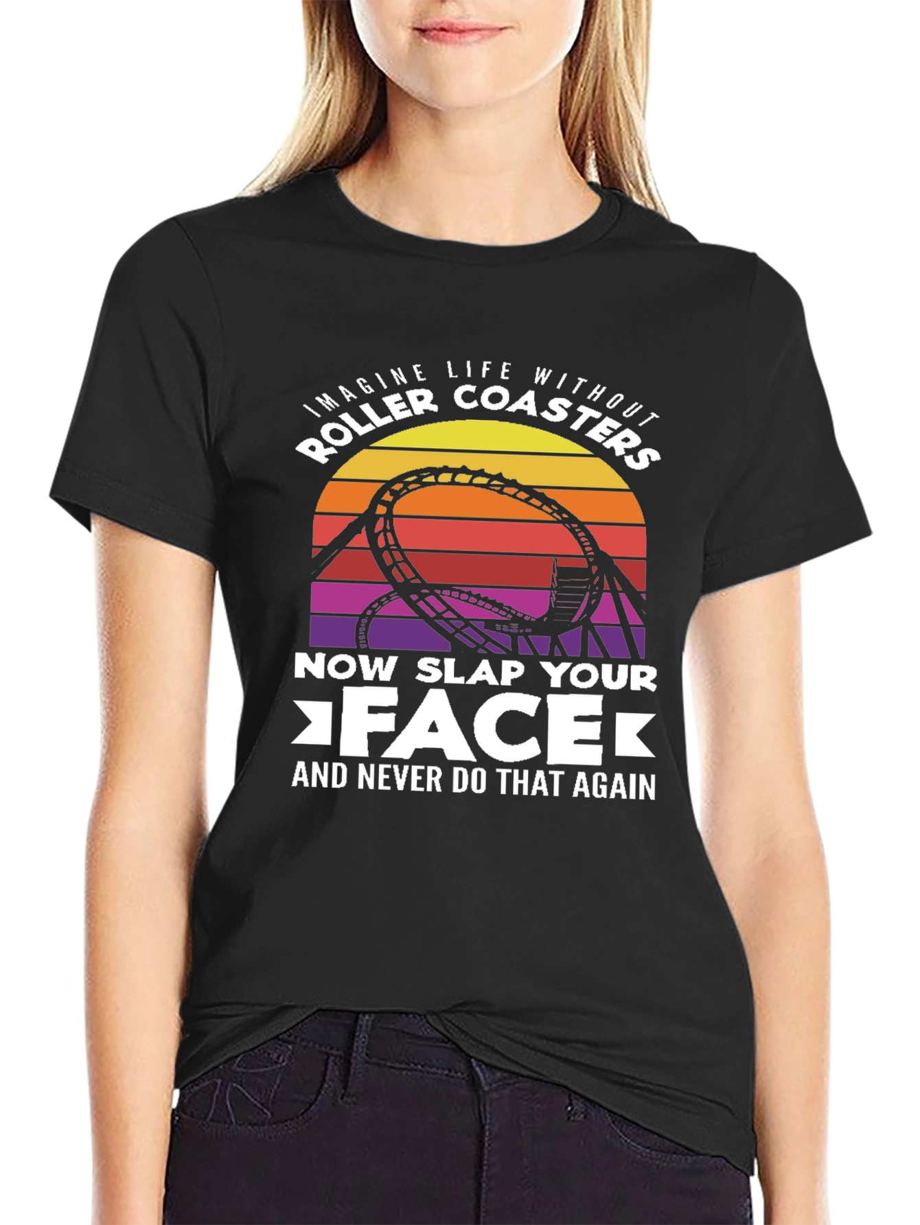 Roller Coaster Slap Your Face Graphic Tee