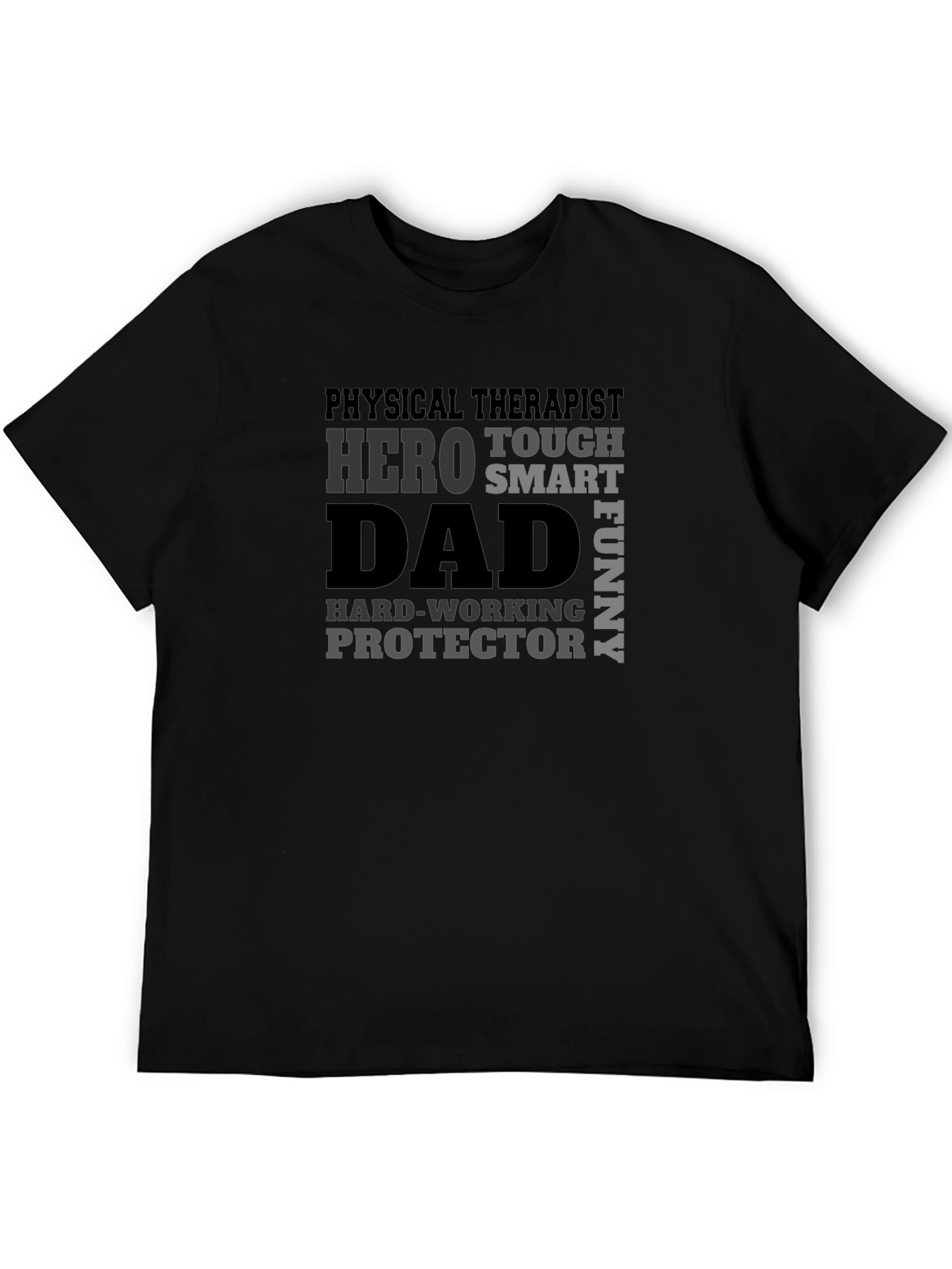 Hero Dad Physical Therapist Black T-Shirt