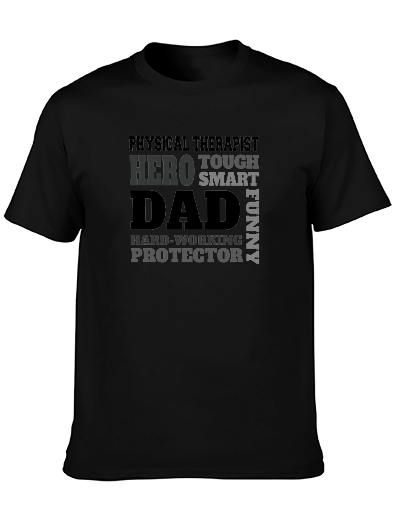 Hero Dad Physical Therapist Black T-Shirt