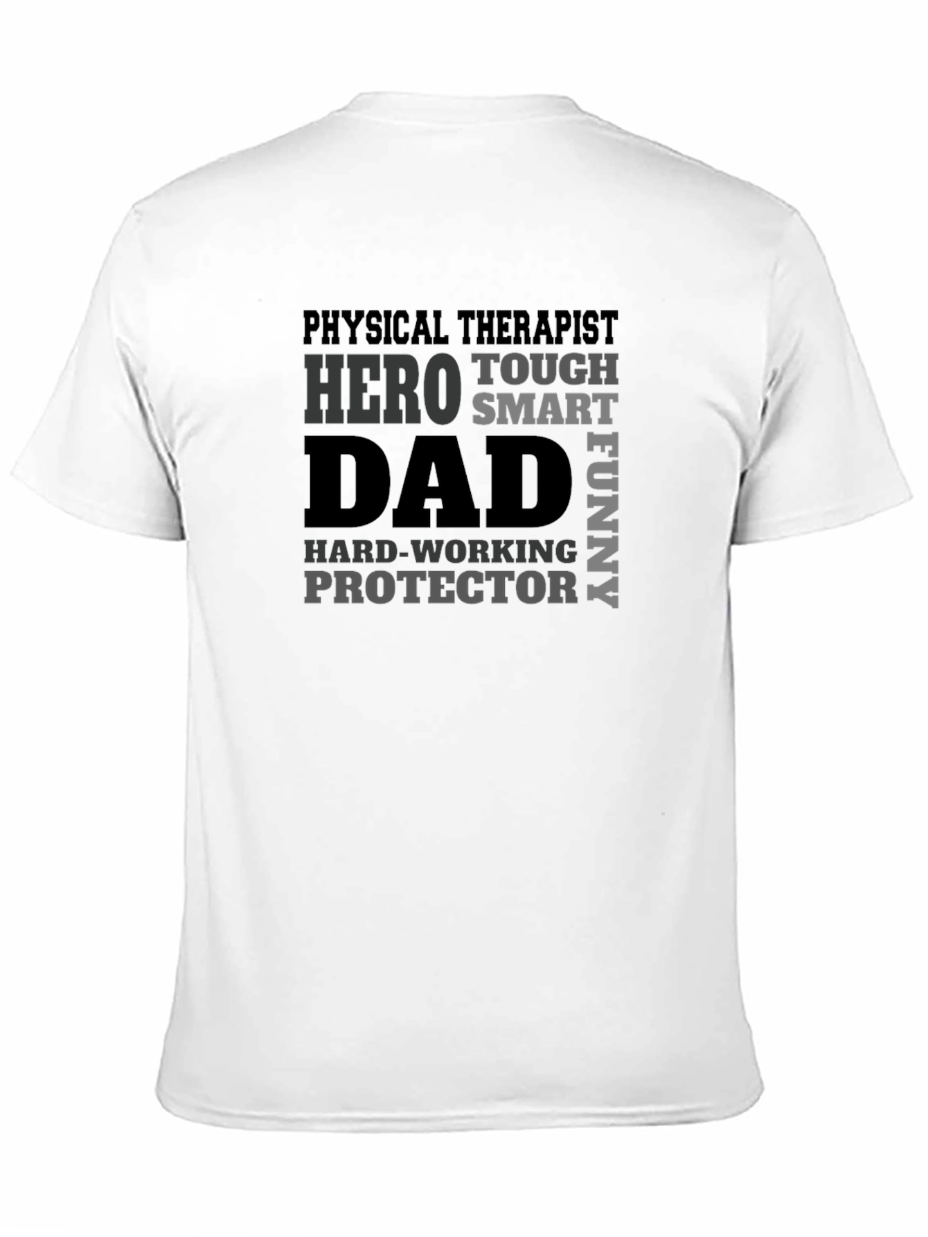 Hero Dad Physical Therapist Black T-Shirt