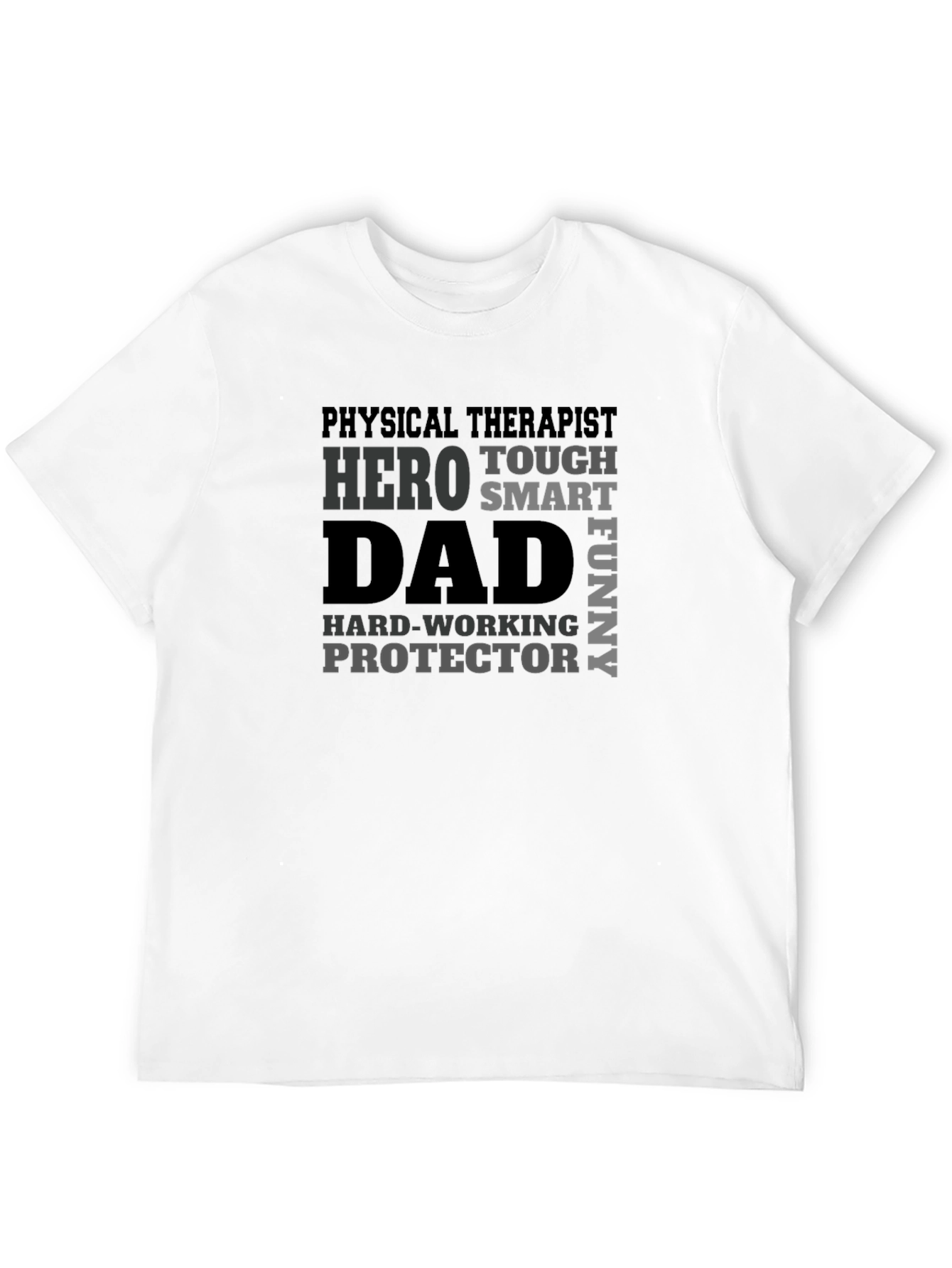 Hero Dad Physical Therapist Black T-Shirt