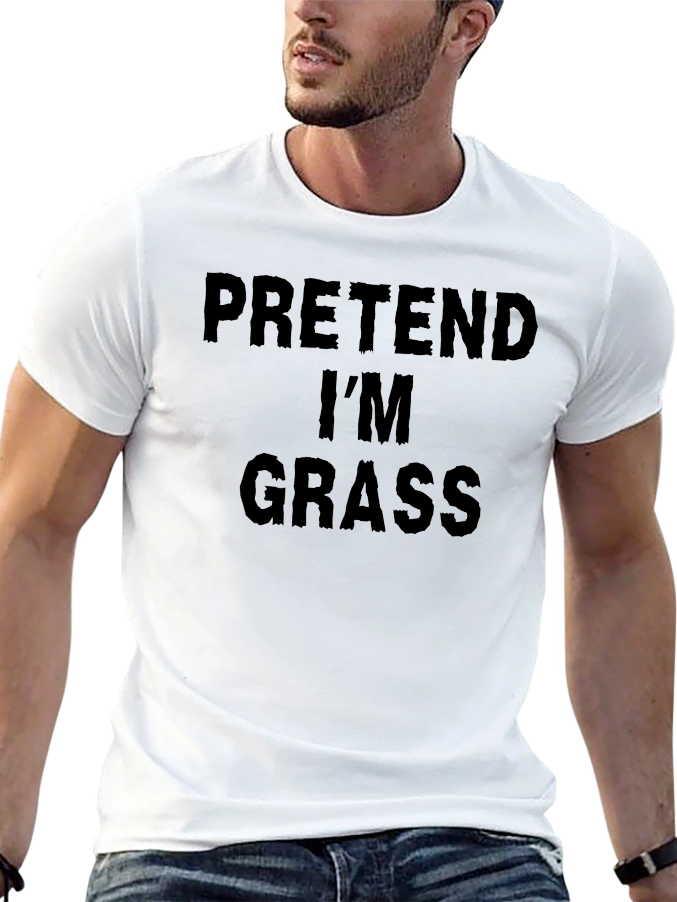 Pretend Im Grass T-Shirt - Funny Party Costume Tee