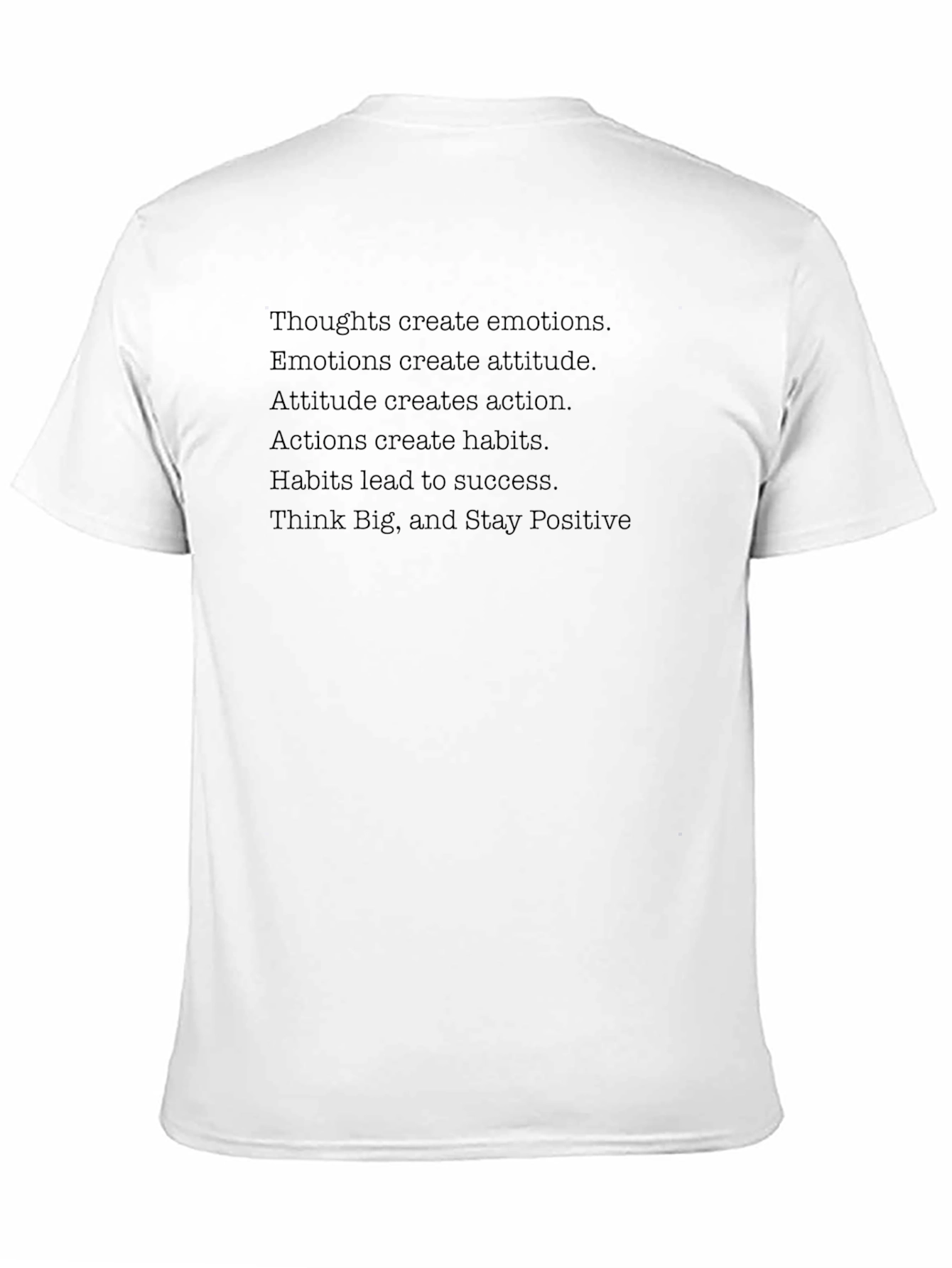 Inspirational T-Shirt - Thoughts Create Emotions