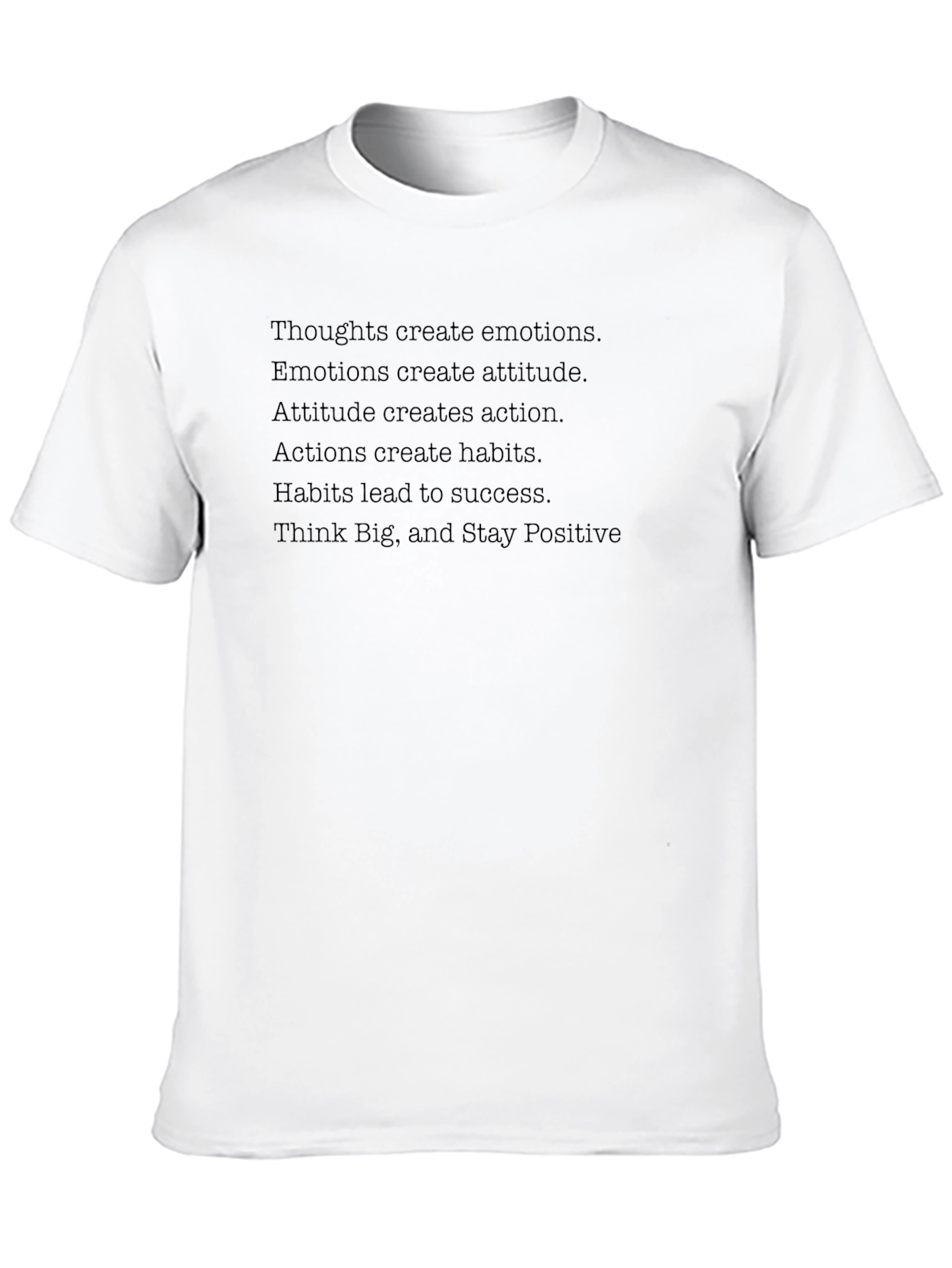 Inspirational T-Shirt - Thoughts Create Emotions