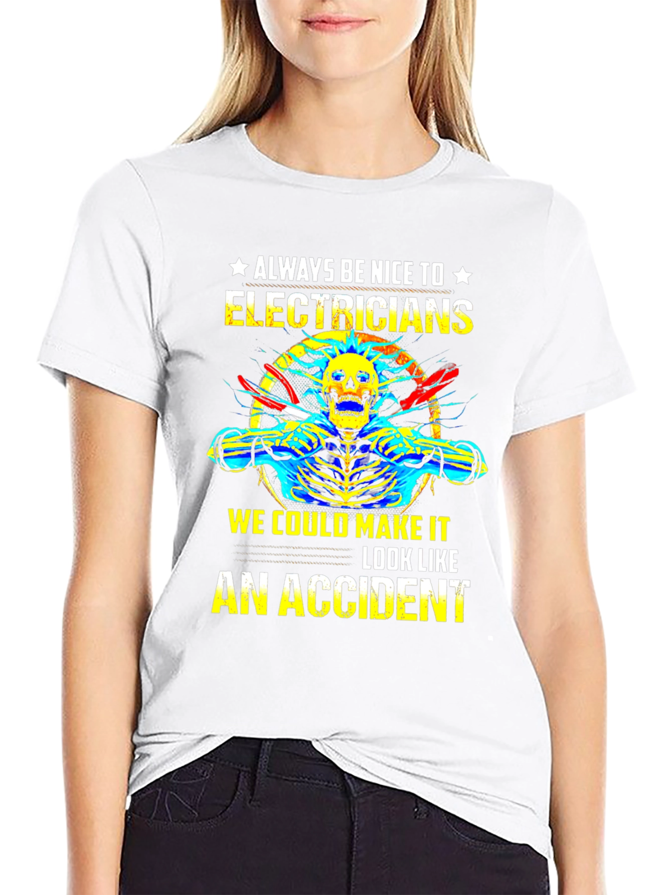 Electrician Humor T-Shirt: Always Be Nice!