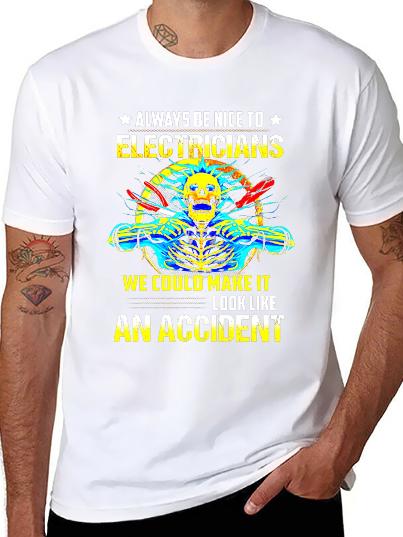Electrician Humor T-Shirt: Always Be Nice!