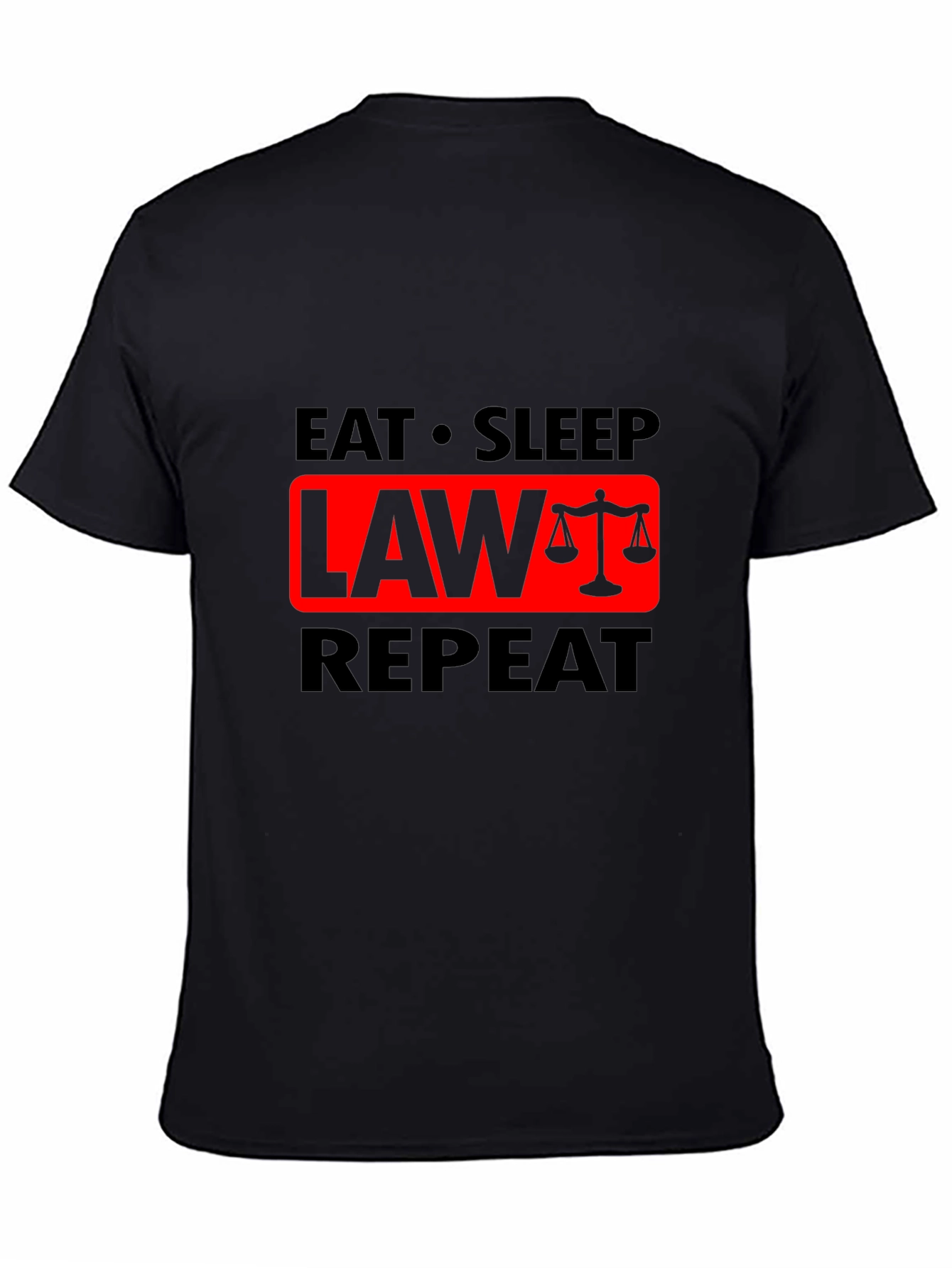 Eat Sleep Law Repeat Graphic T-Shirt - Lawyer Gift