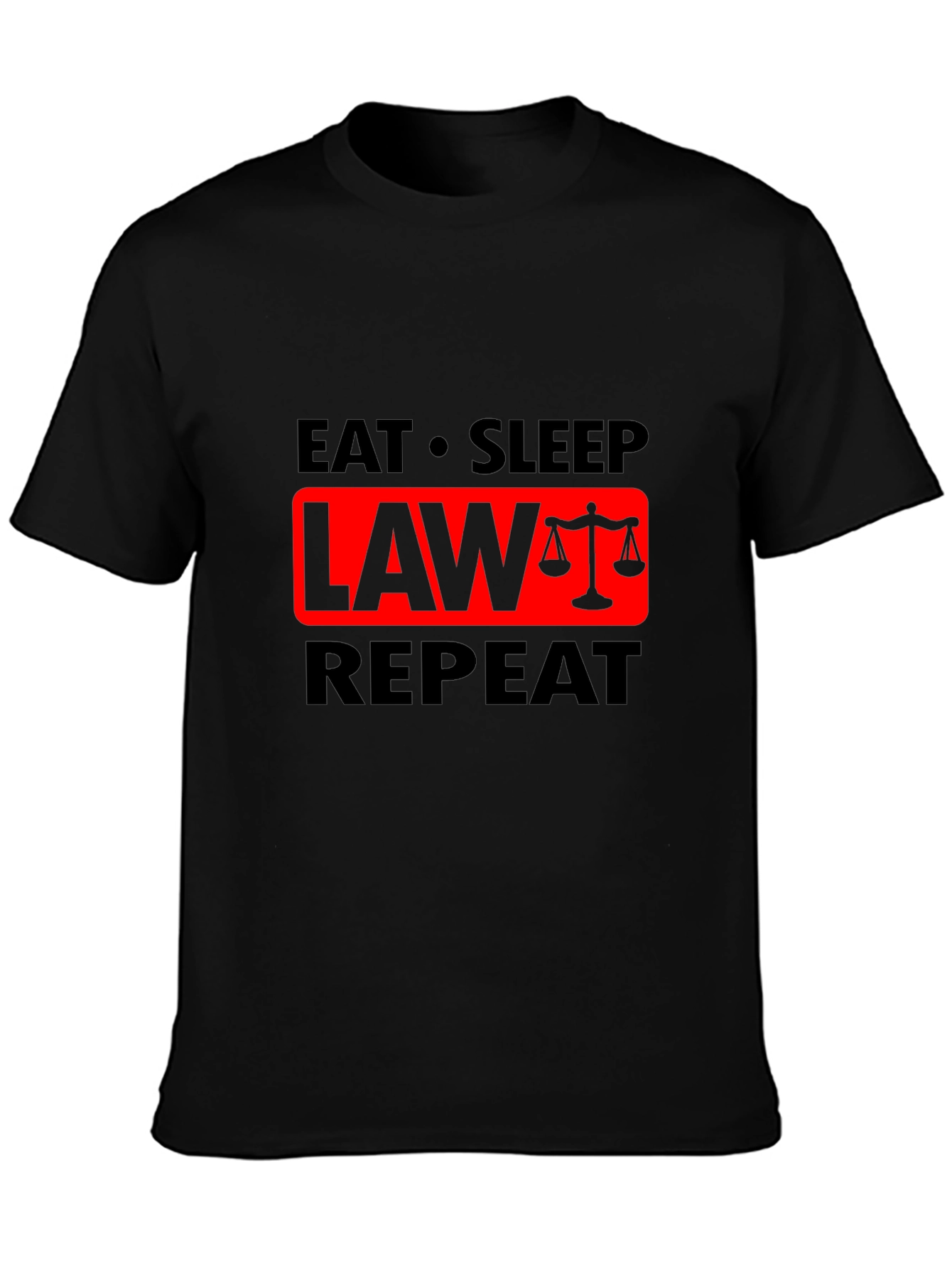 Eat Sleep Law Repeat Graphic T-Shirt - Lawyer Gift