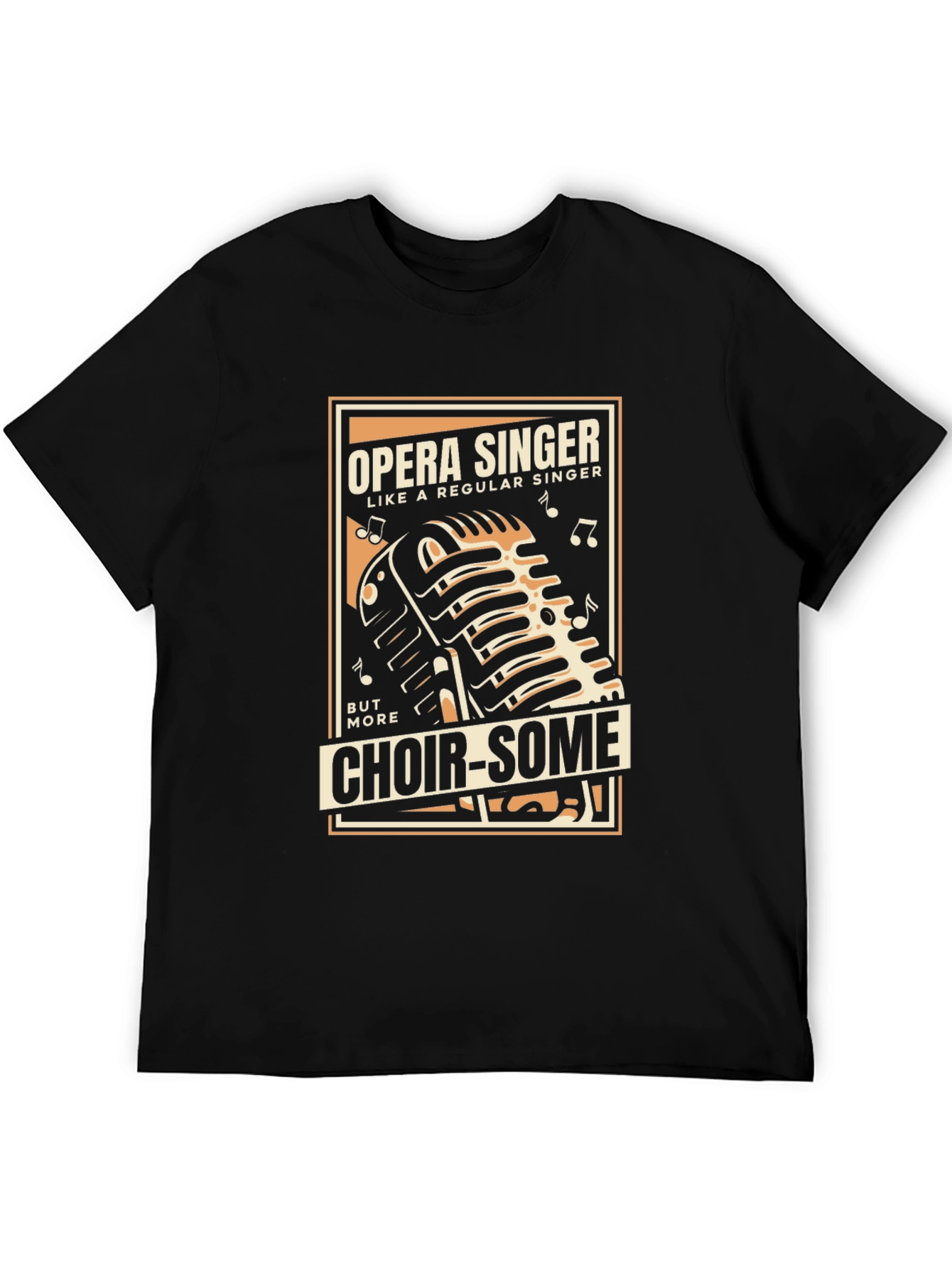 Opera Singer Choir-Some Graphic T-Shirt