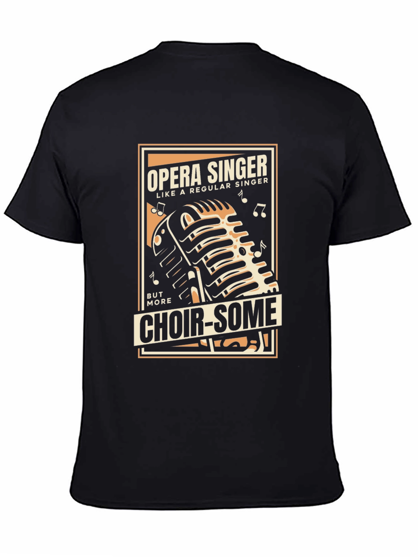 Opera Singer Choir-Some Graphic T-Shirt