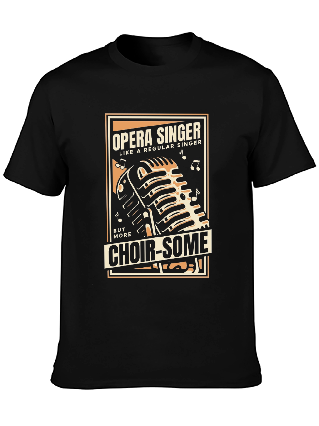 Opera Singer Choir-Some Graphic T-Shirt