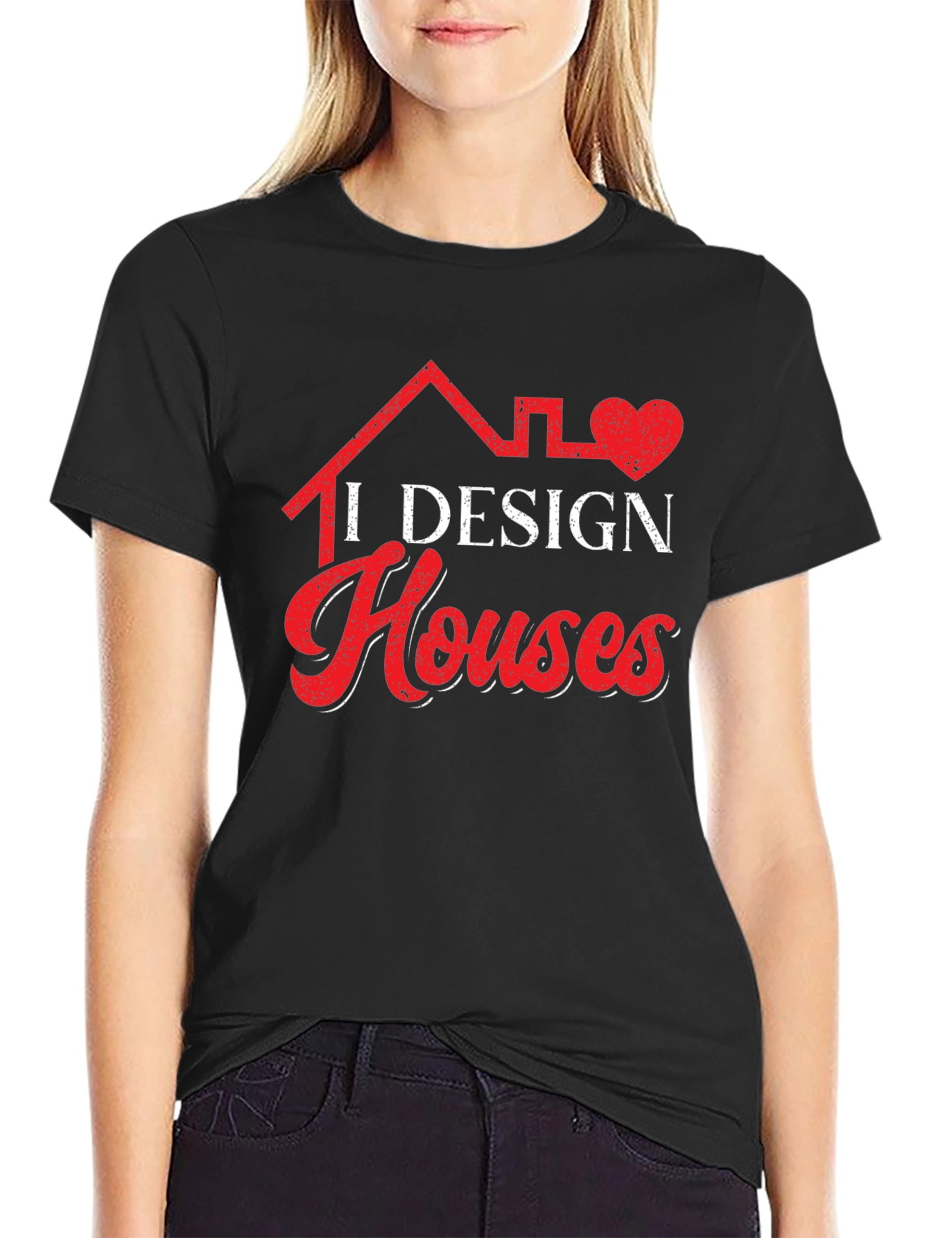 I Design Houses Graphic Tee