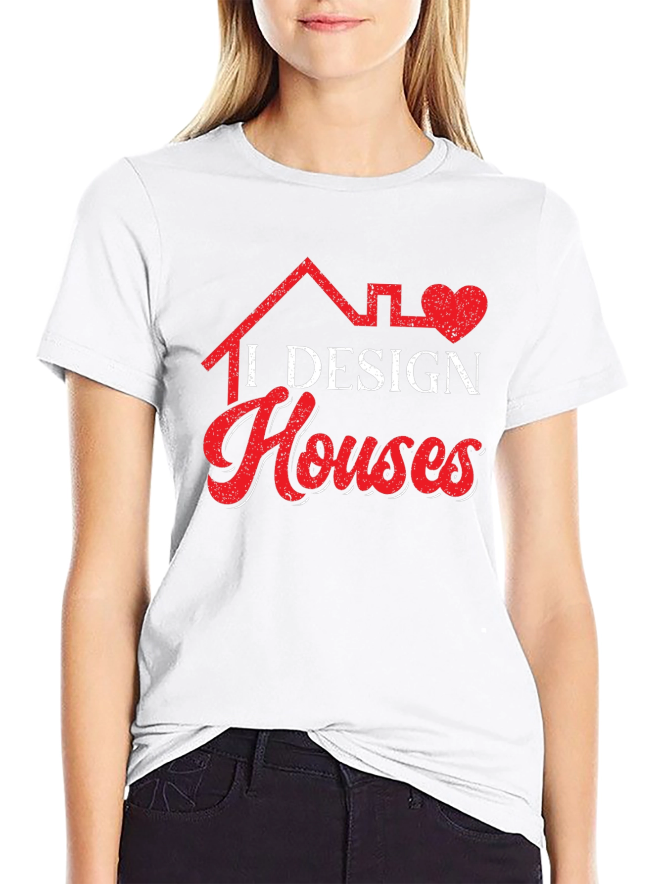 I Design Houses Graphic Tee