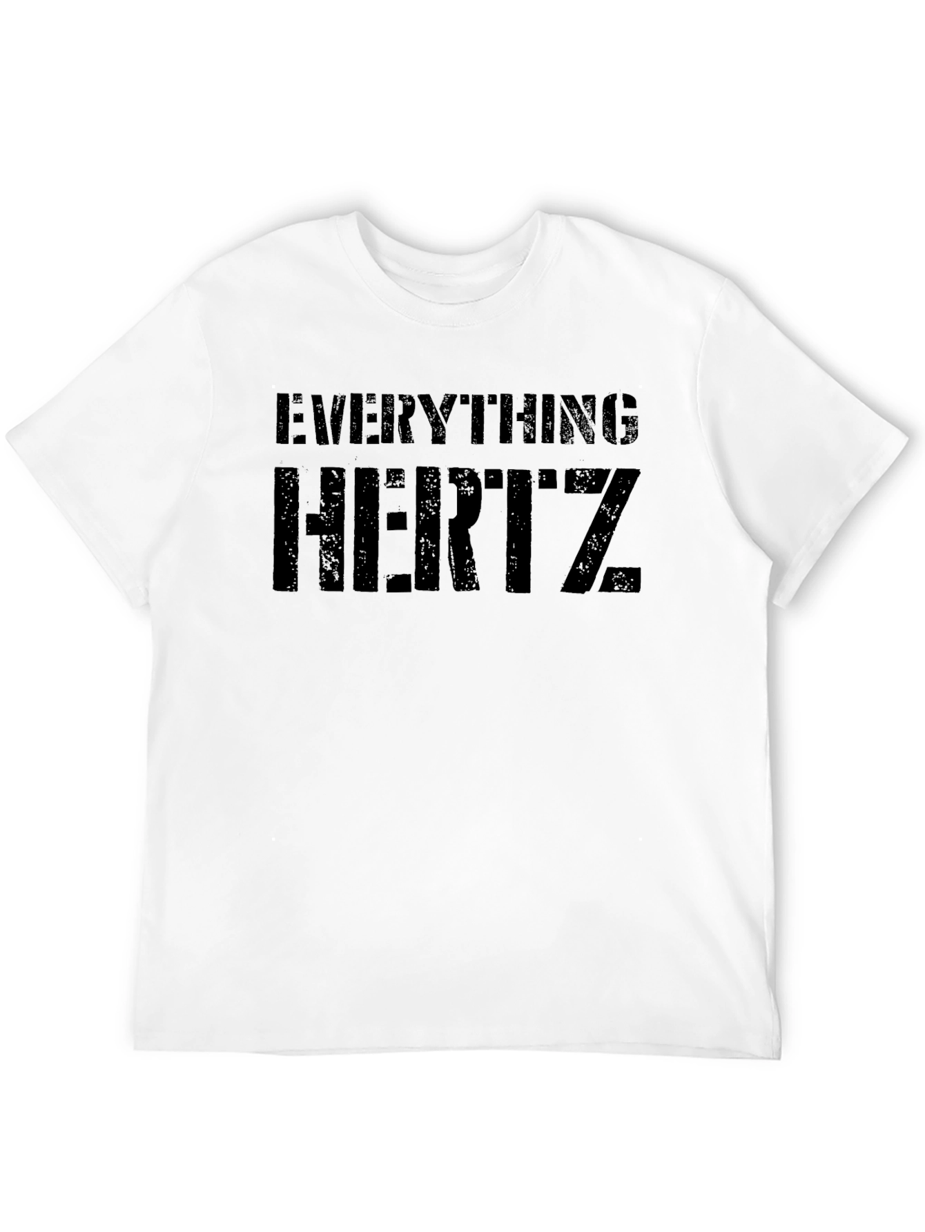 Everything Hertz T-Shirt - Black Graphic Tee