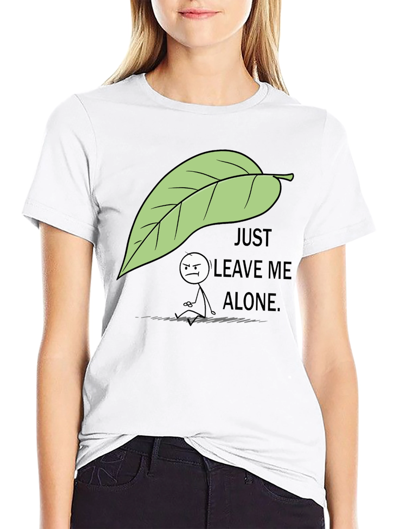 Just Leave Me Alone T-Shirt
