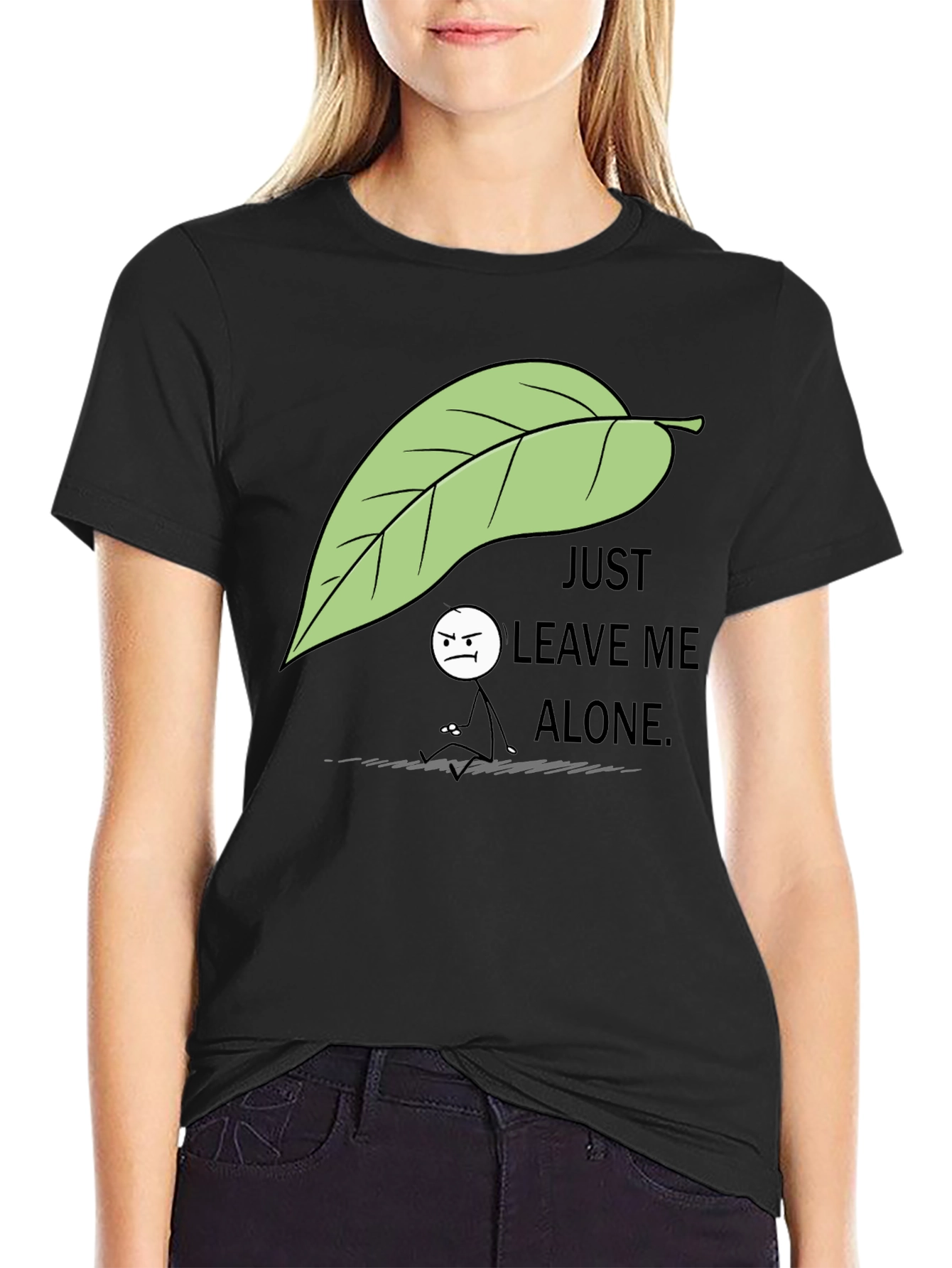 Just Leave Me Alone T-Shirt