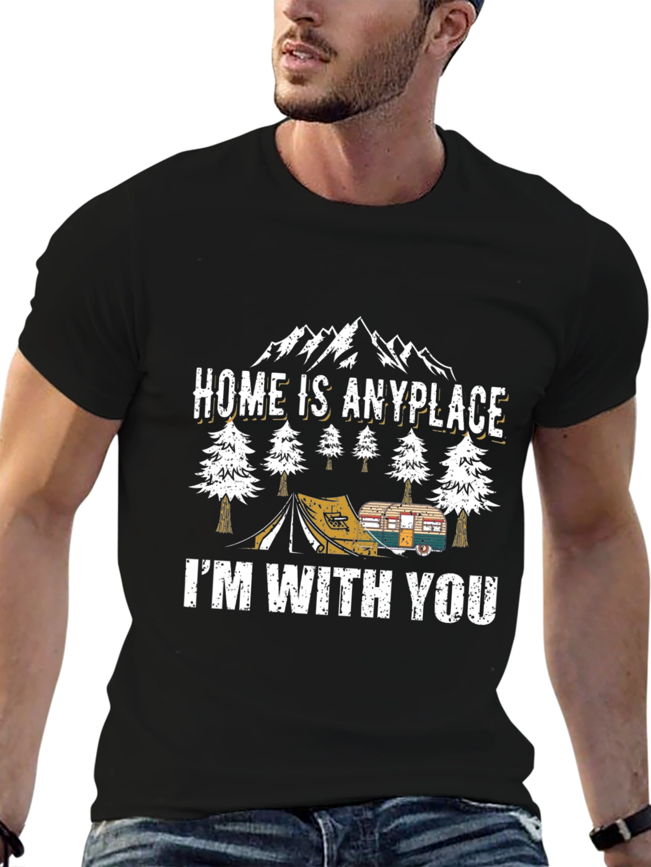 Home is Anyplace Camping T-Shirt
