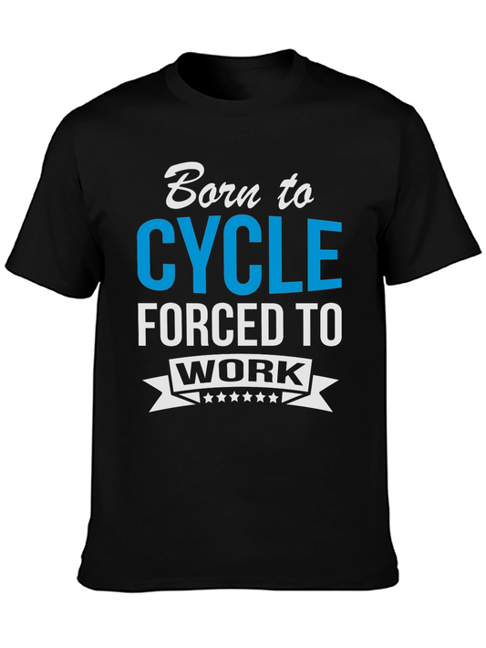 Born to Cycle T-Shirt - Funny Cycling Tee