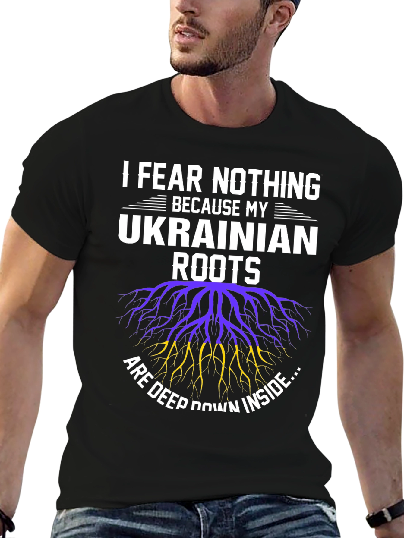 Ukrainian Roots T-Shirt - I Fear Nothing Tee