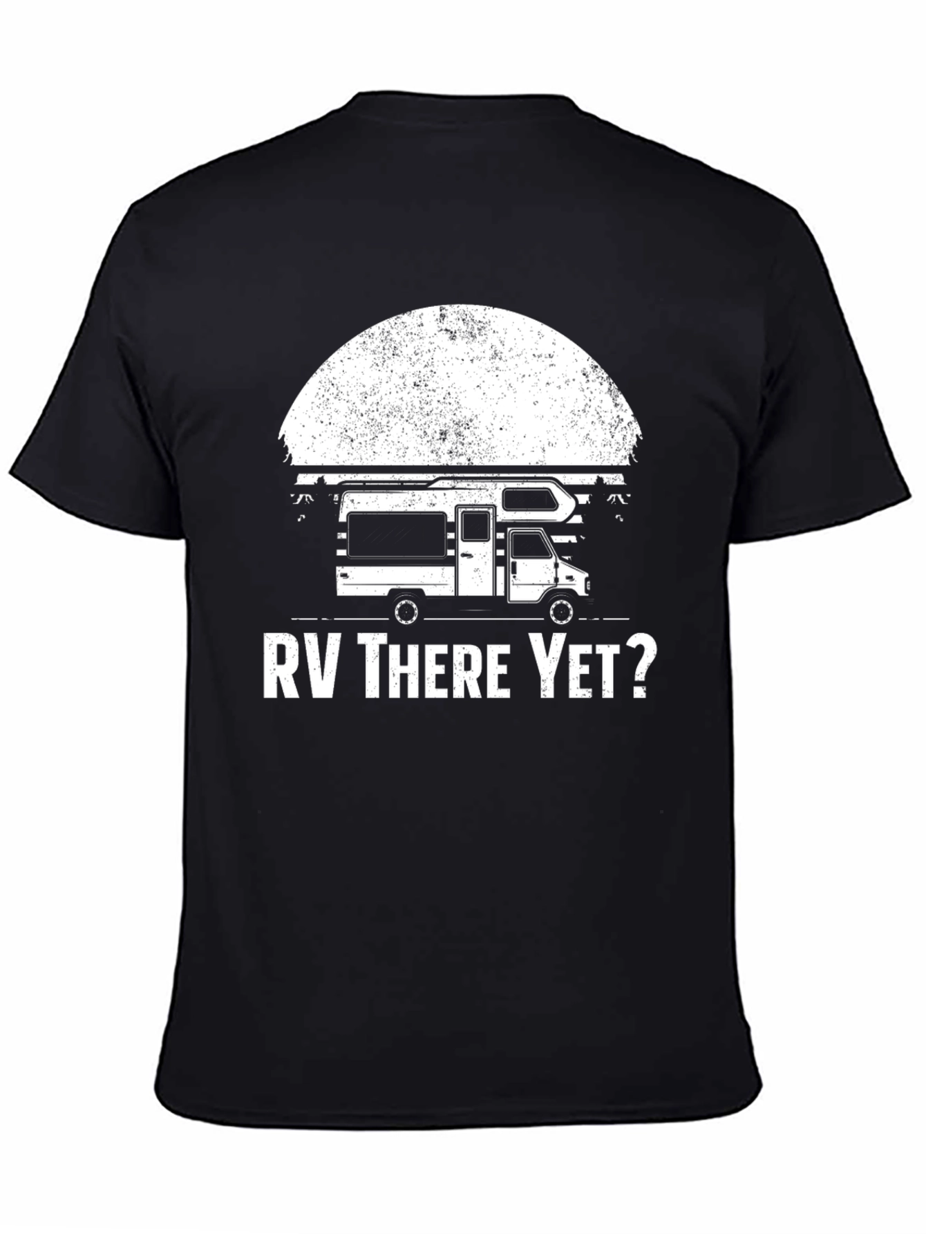 RV There Yet? Graphic Tee