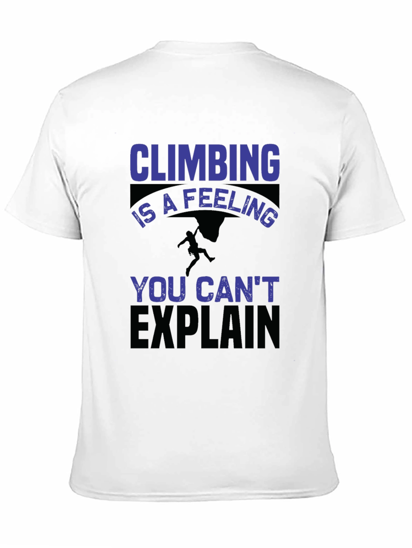 Climbing Is a Feeling Graphic Tee