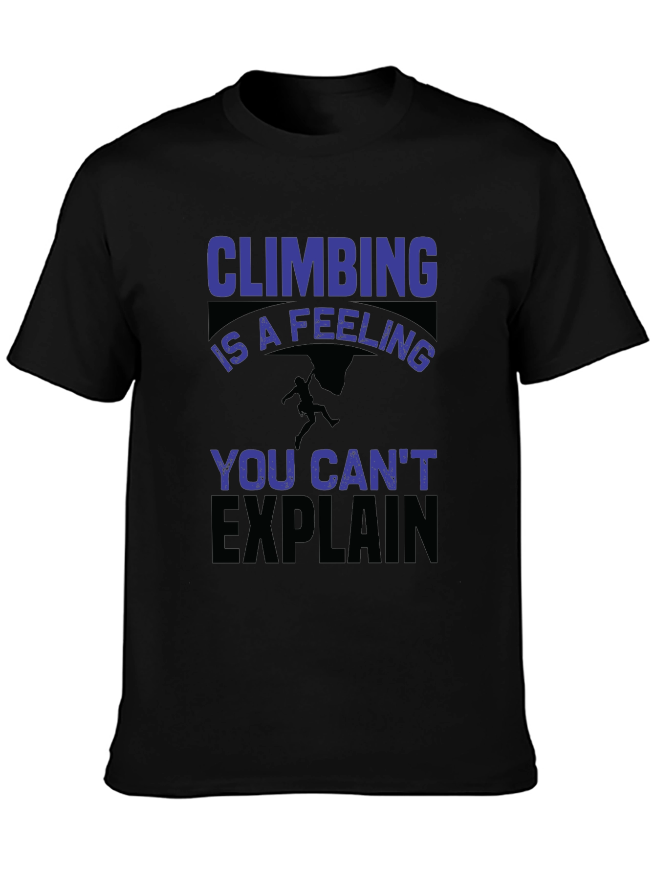 Climbing Is a Feeling Graphic Tee