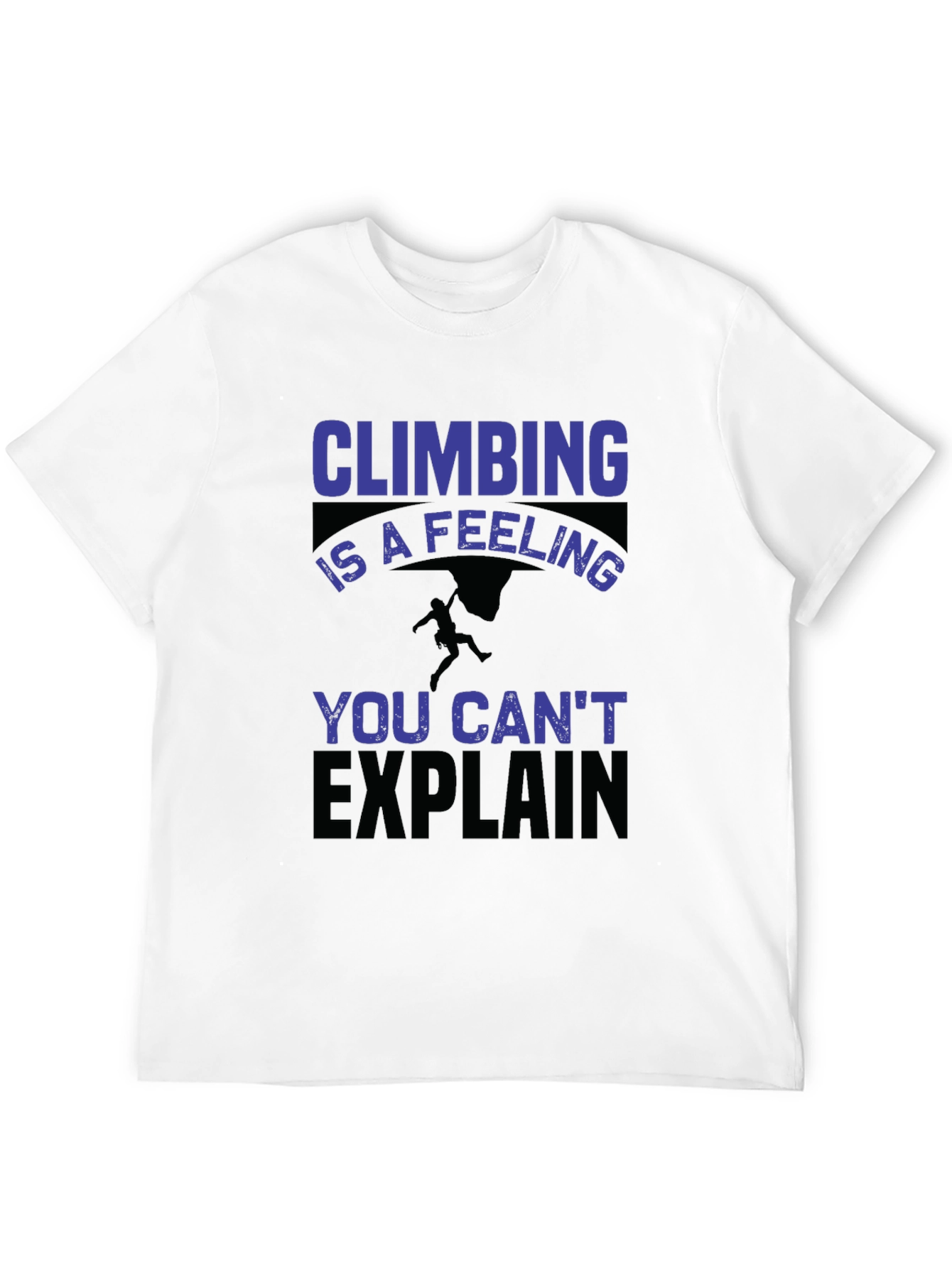 Climbing Is a Feeling Graphic Tee