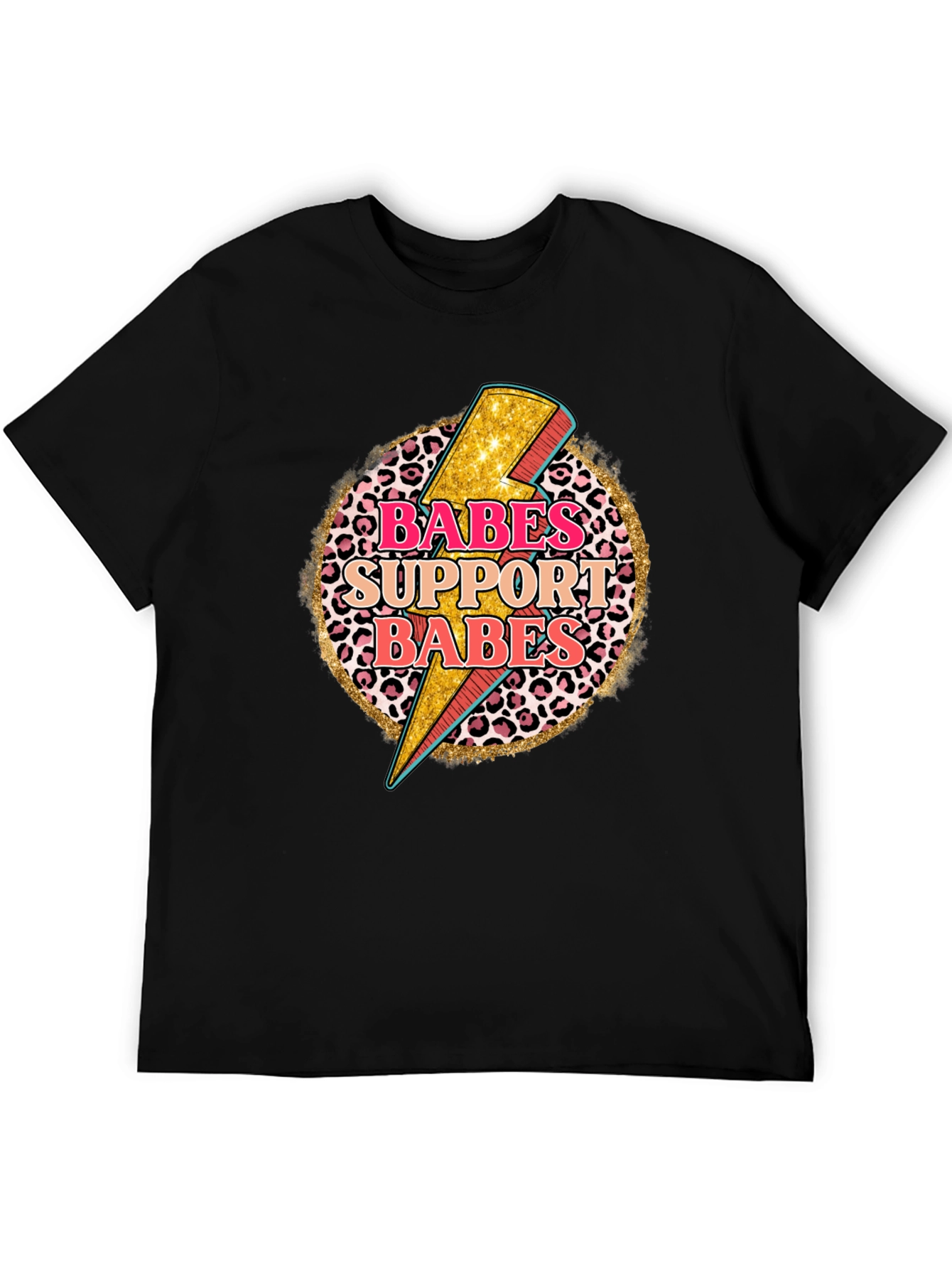 Babes Support Babes Graphic Tee