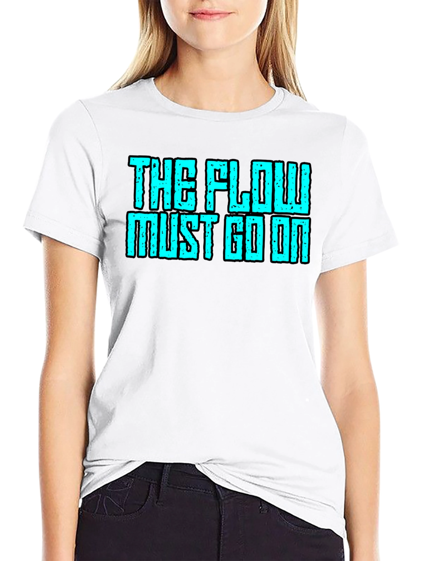 The Flow Must Go On Graphic Tee