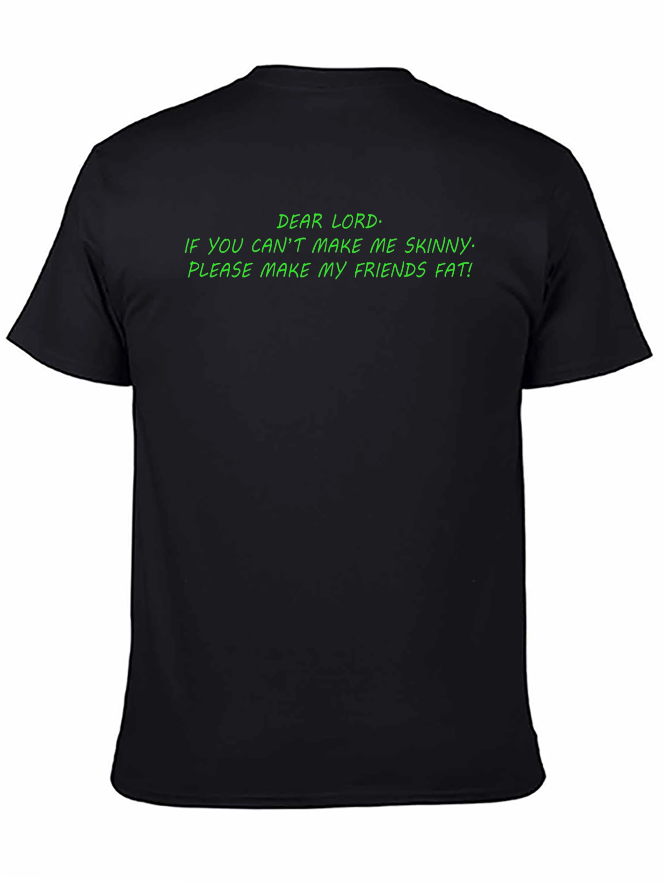 Humorous Dear Lord Graphic T-Shirt